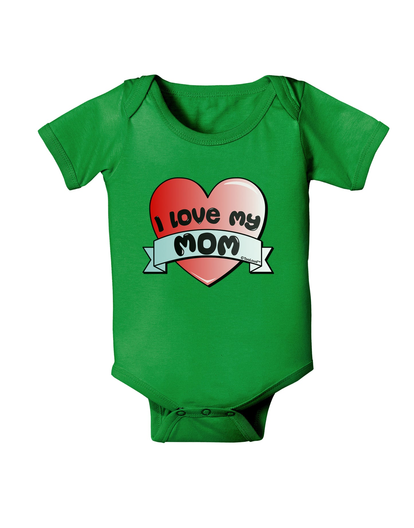 I Love My Mom - Heart Banner Design Baby Bodysuit Dark by TooLoud-Baby Romper-TooLoud-Clover-Green-06-Months-Davson Sales