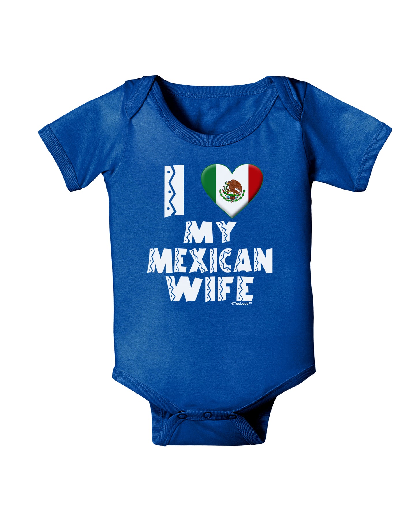 I Heart My Mexican Wife Baby Bodysuit Dark by TooLoud-Baby Romper-TooLoud-Royal-Blue-06-Months-Davson Sales