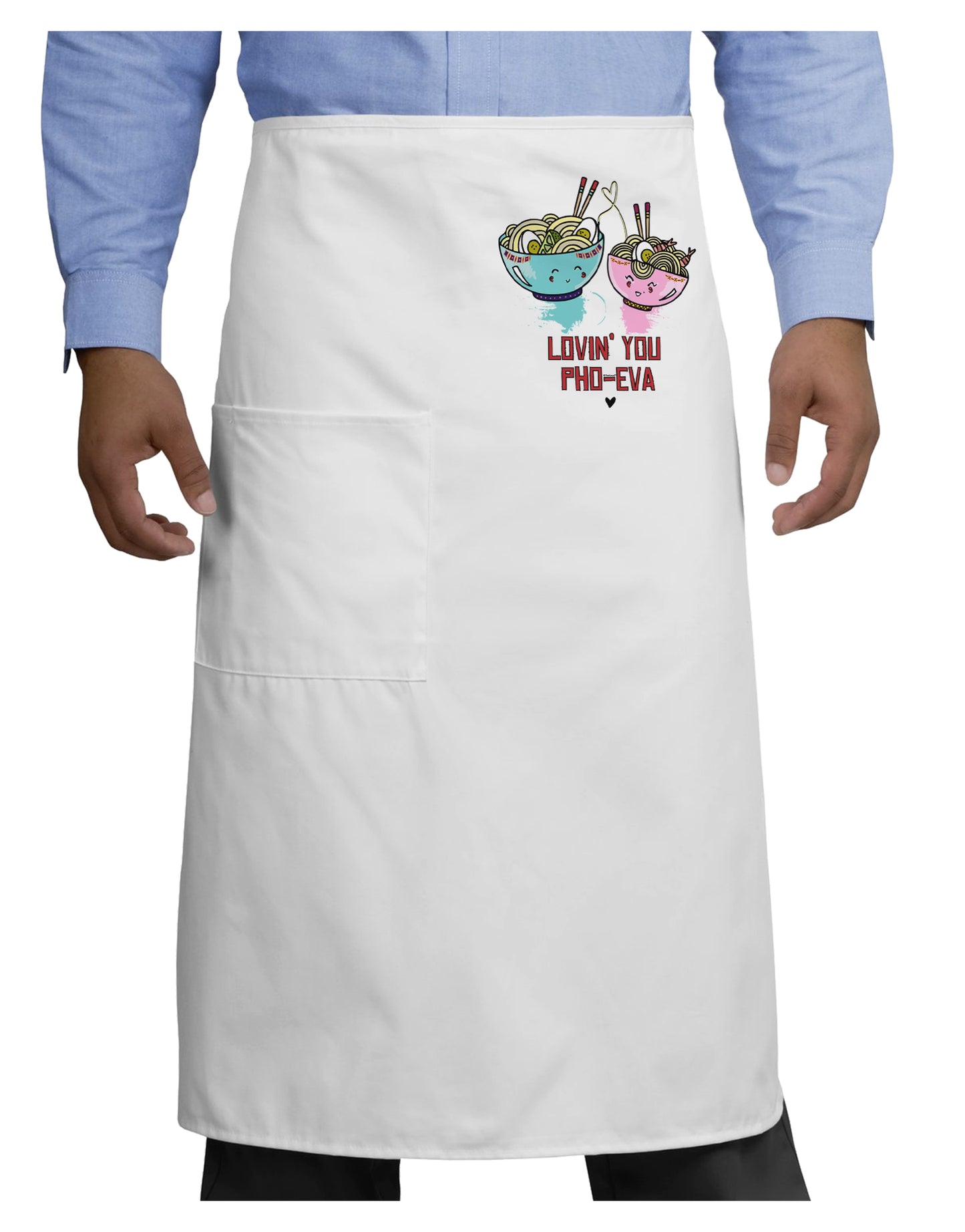 TooLoud Lovin you Pho Eva Adult Bistro Apron-Bistro Apron-TooLoud-White-One-Size-Adult-Davson Sales