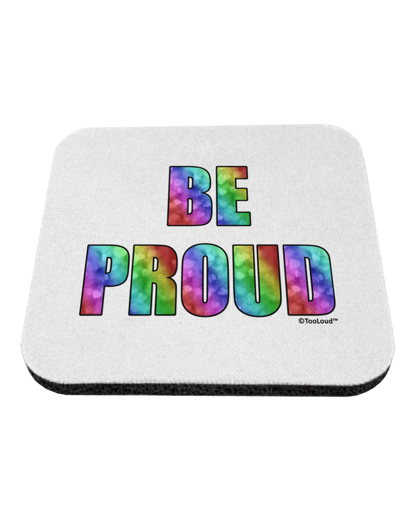 Be Proud Gay Pride - Rainbow Hearts Coaster by TooLoud-Coasters-TooLoud-White-Davson Sales