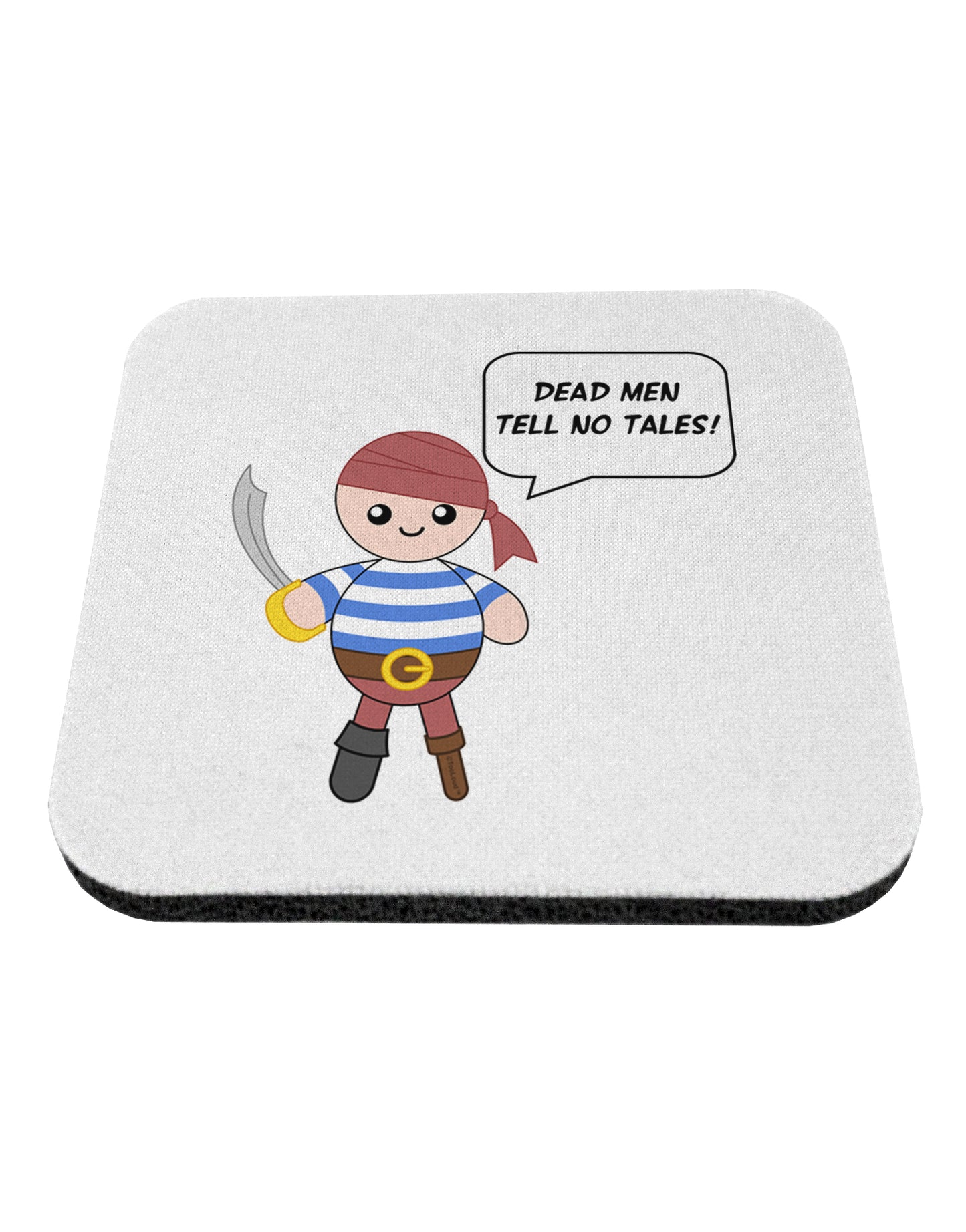 Dead Men Tell No Tales - Petey the Pirate Coaster-Coasters-TooLoud-White-Davson Sales