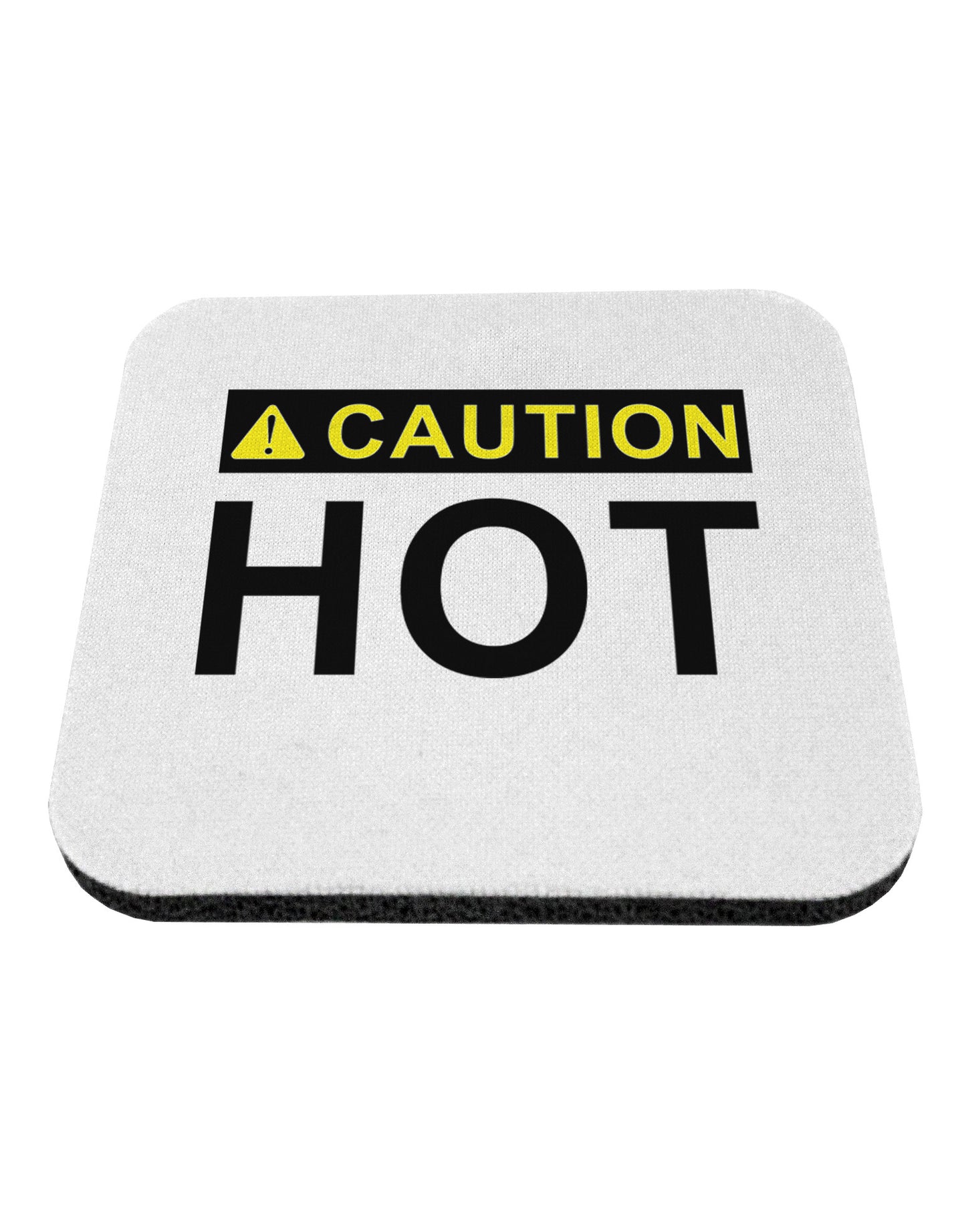 Caution Hot Warning Sign Coaster-Coasters-TooLoud-White-Davson Sales