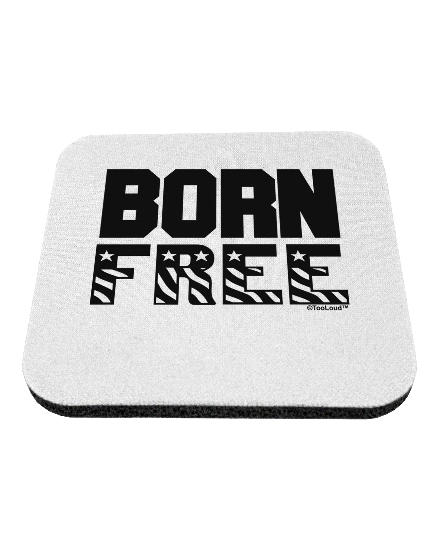 Born Free Coaster by TooLoud-Coasters-TooLoud-White-Davson Sales