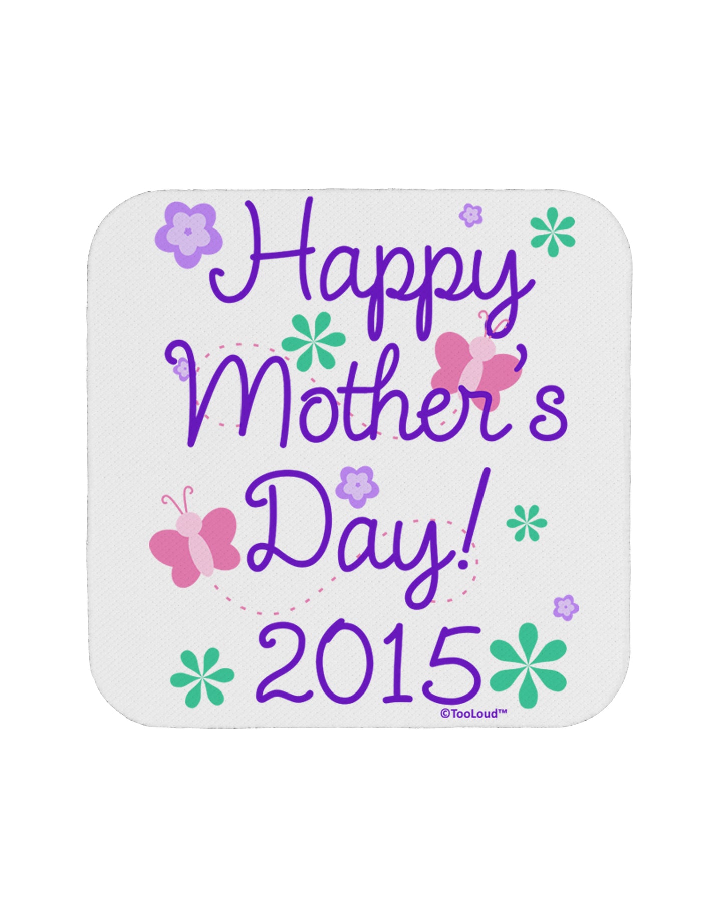 Happy Mother's Day (CURRENT YEAR) Coaster by TooLoud-Coasters-TooLoud-White-Davson Sales