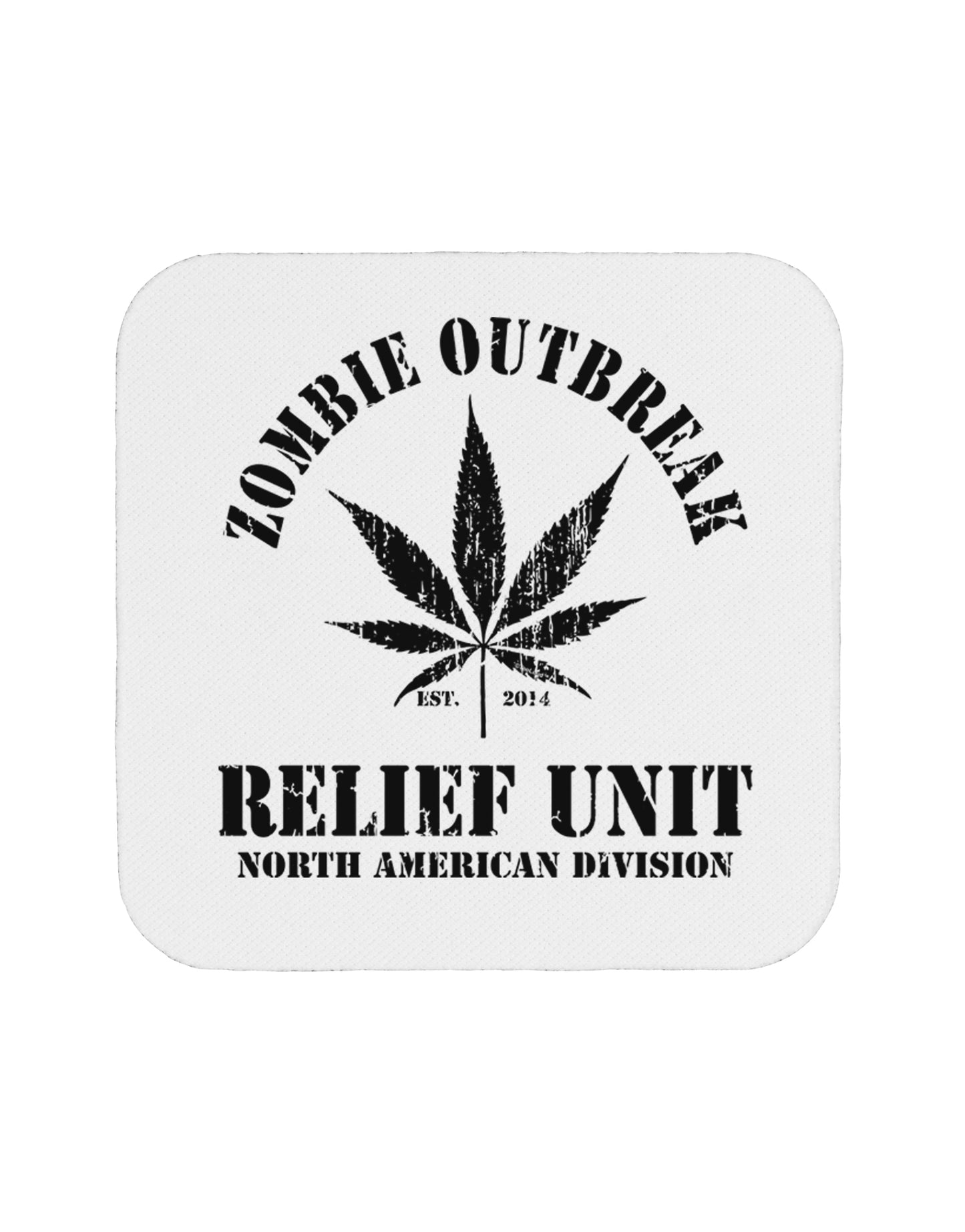 Zombie Outbreak Relief Unit - Marijuana Coaster-Coasters-TooLoud-White-Davson Sales