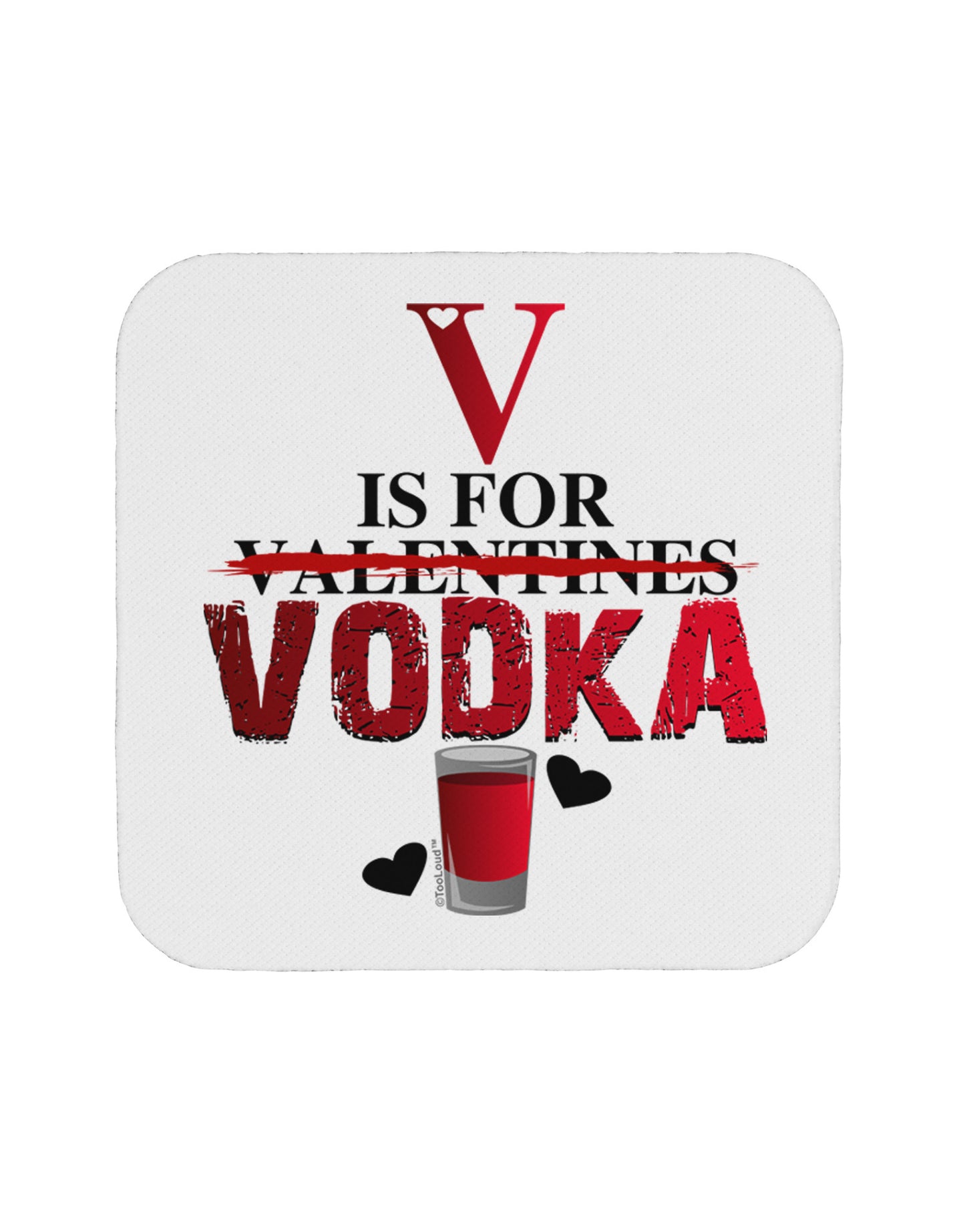 V Is For Vodka Coaster-Coasters-TooLoud-1-Davson Sales