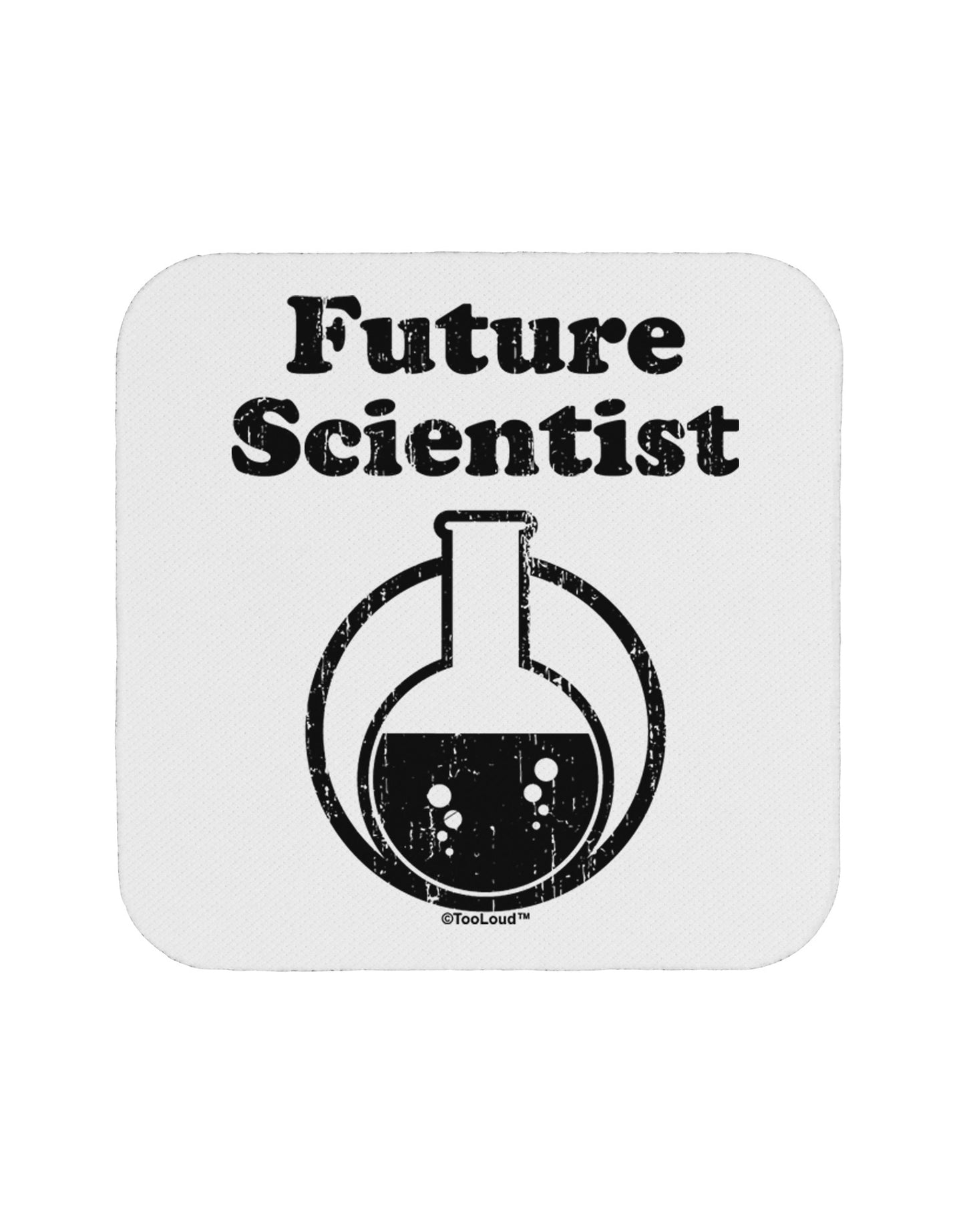 Future Scientist Distressed Coaster-Coasters-TooLoud-White-Davson Sales