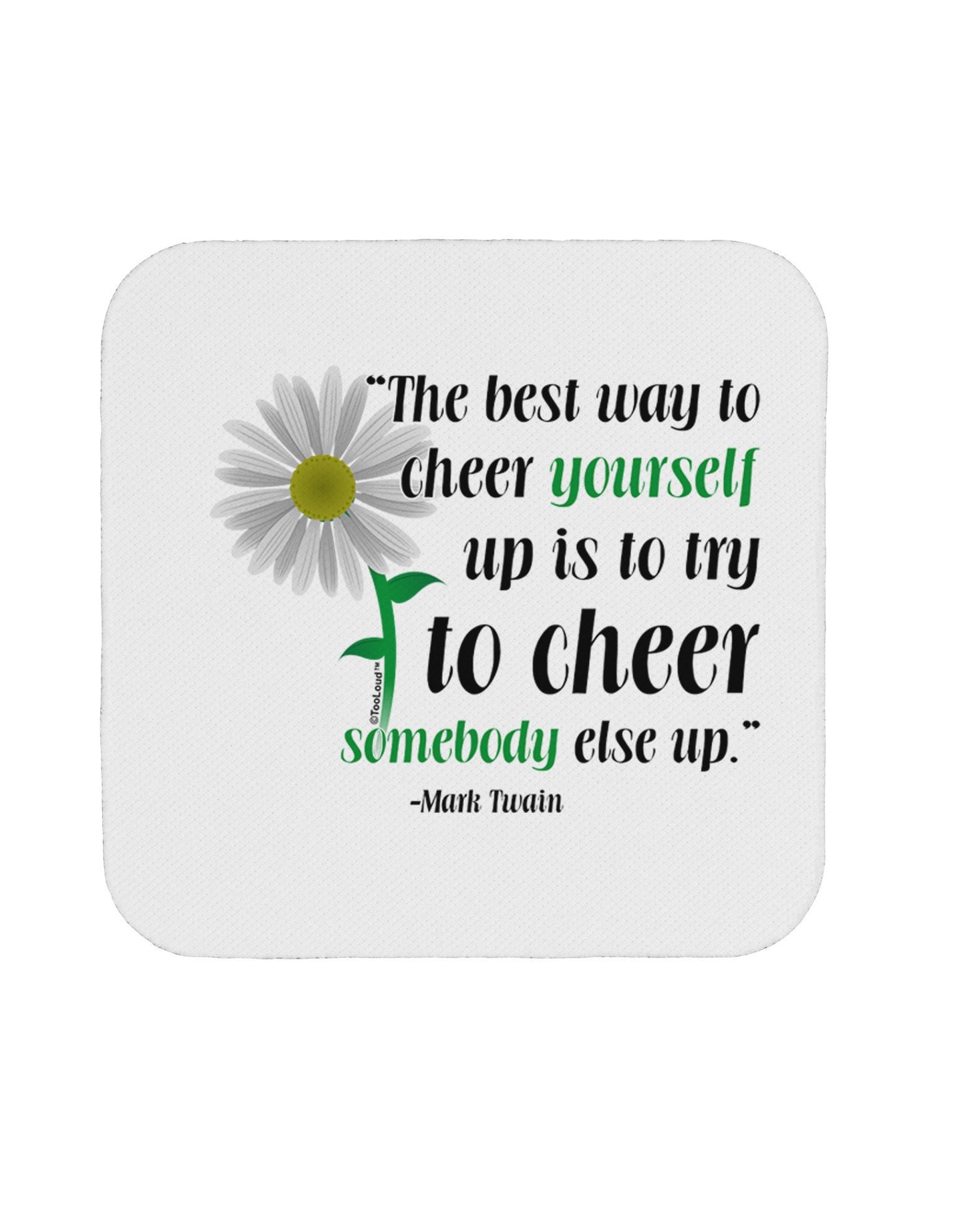 Cheer Yourself Up Mark Twain Coaster-Coasters-TooLoud-12-Davson Sales