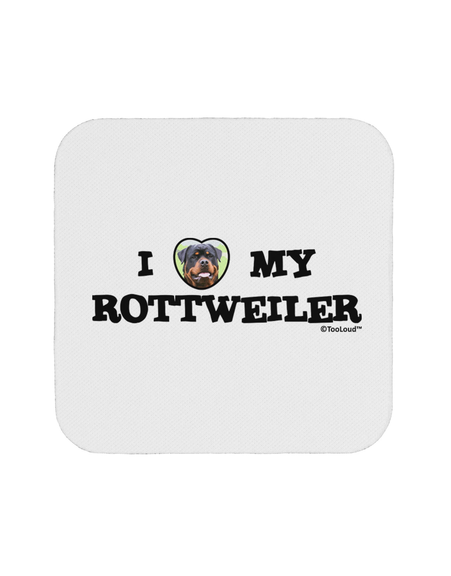 I Heart My Rottweiler Coaster by TooLoud-Coasters-TooLoud-White-Davson Sales