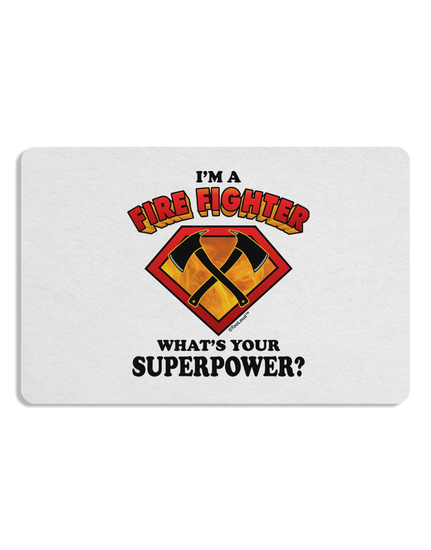 Fire Fighter - Superpower Placemat Set of 4 Placemats-Placemat-TooLoud-White-Davson Sales