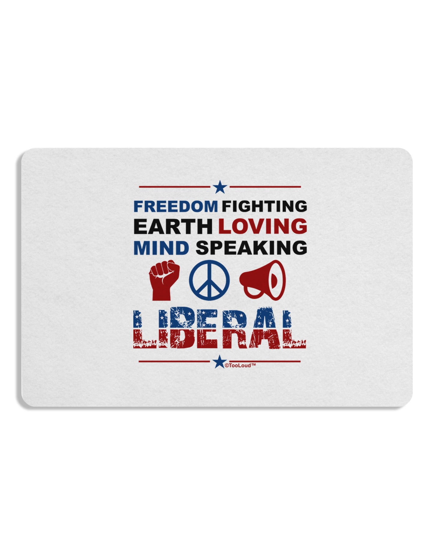 Freedom Fighting Liberal Placemat Set of 4 Placemats-Placemat-TooLoud-White-Davson Sales