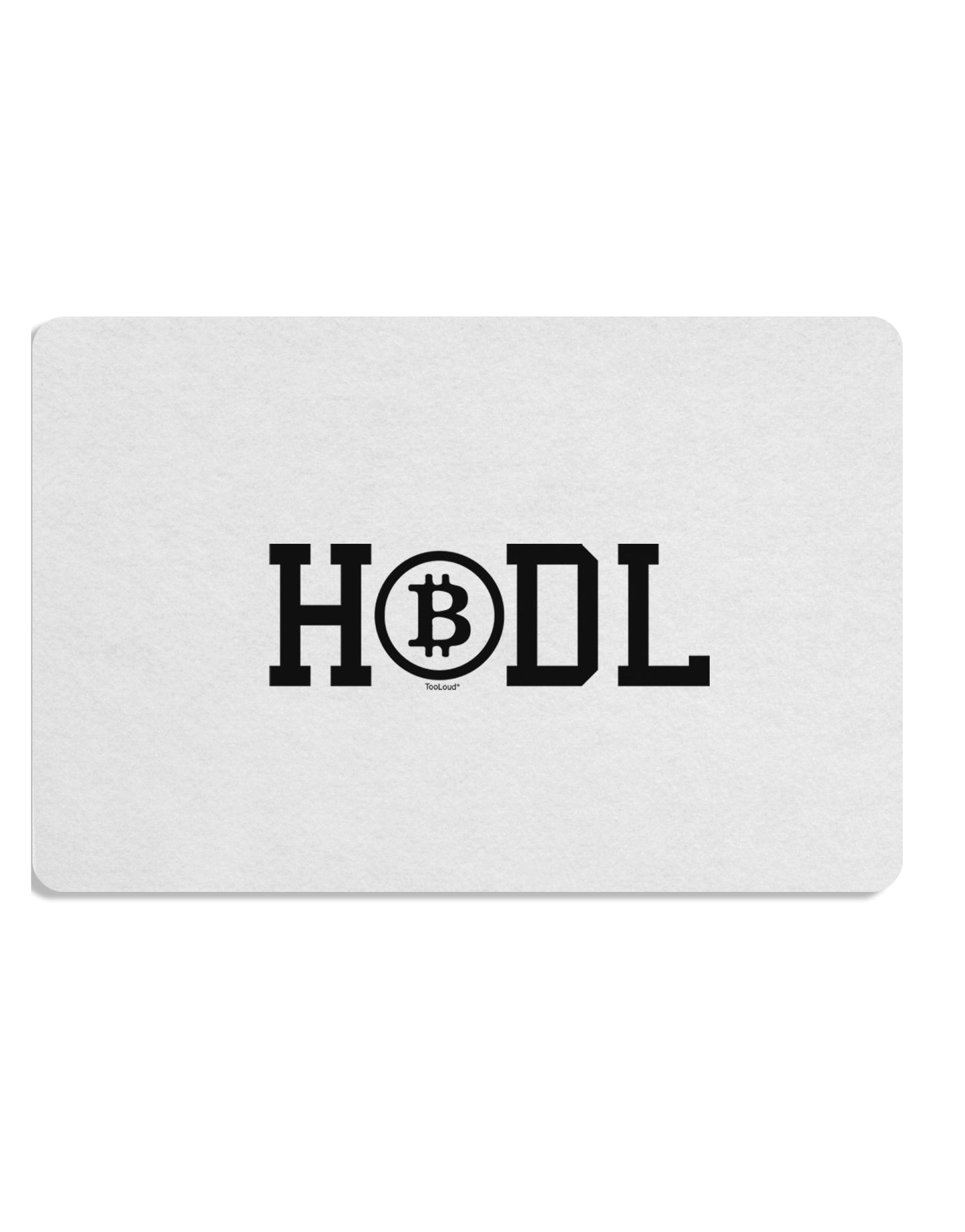 TooLoud HODL Bitcoin Placemat Set of 4 Placemats Multi-pack-Placemat-TooLoud-Davson Sales