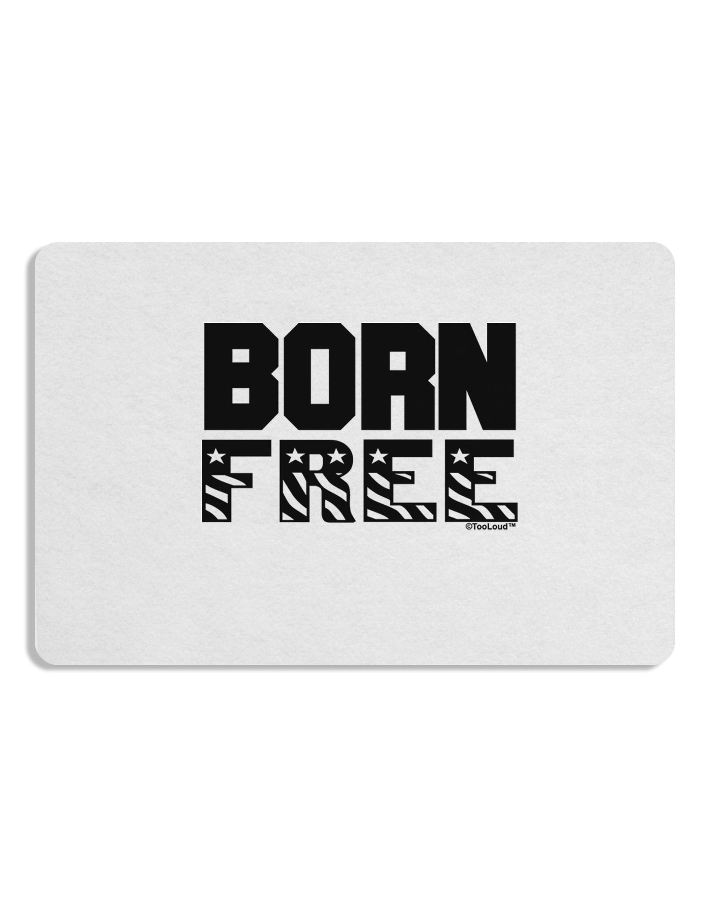 Born Free Placemat by TooLoud Set of 4 Placemats-Placemat-TooLoud-White-Davson Sales