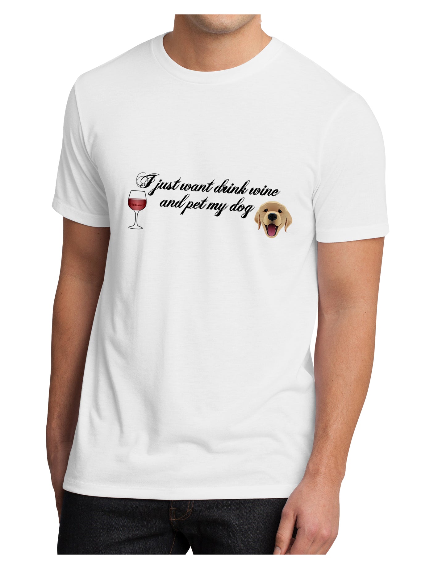 I Just Want To Drink Wine And Pet My Dog Men's Sublimate Tee by TooLoud-TooLoud-White-Small-Davson Sales