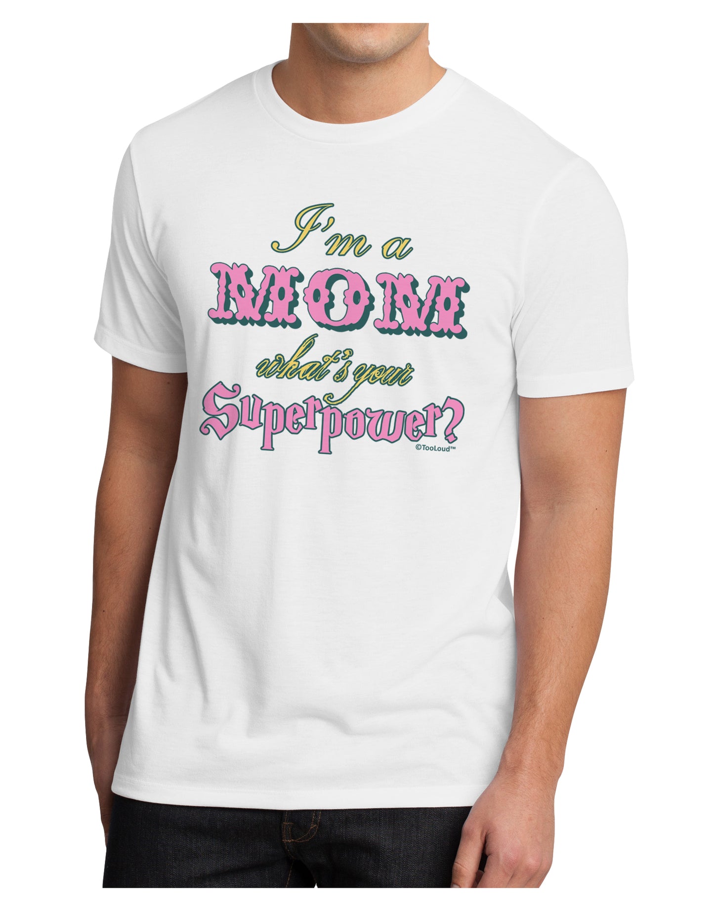 I'm a Mom - What's Your Superpower - Pink Men's Sublimate Tee by TooLoud-Hats-TooLoud-White-Small-Davson Sales
