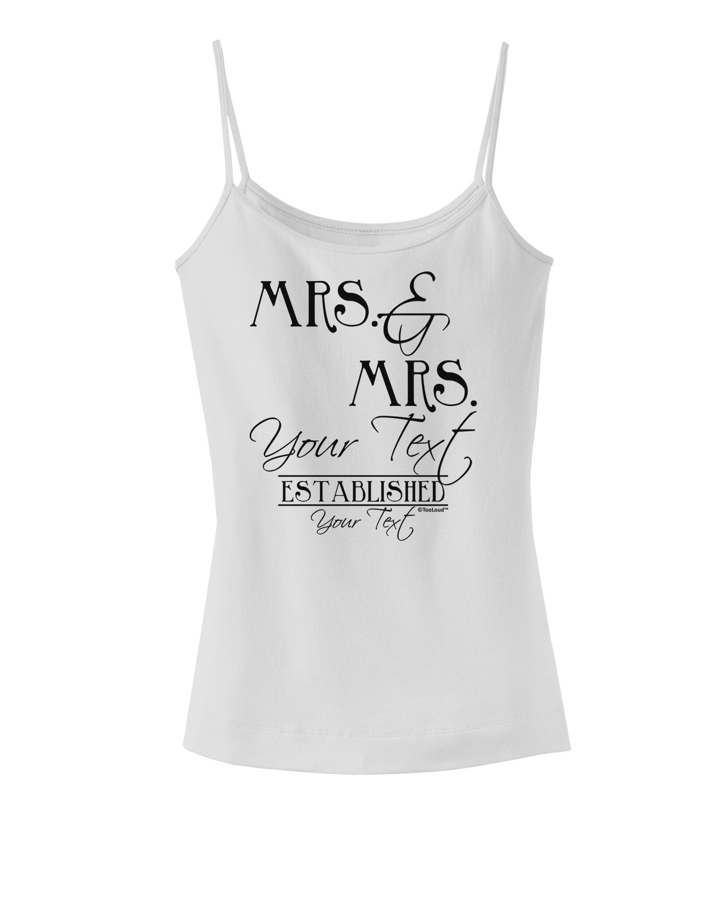 Personalized Mrs and Mrs Lesbian Wedding - Name- Established -Date- Design Spaghetti Strap Tank-Womens Spaghetti Strap Tanks-TooLoud-White-X-Small-Davson Sales