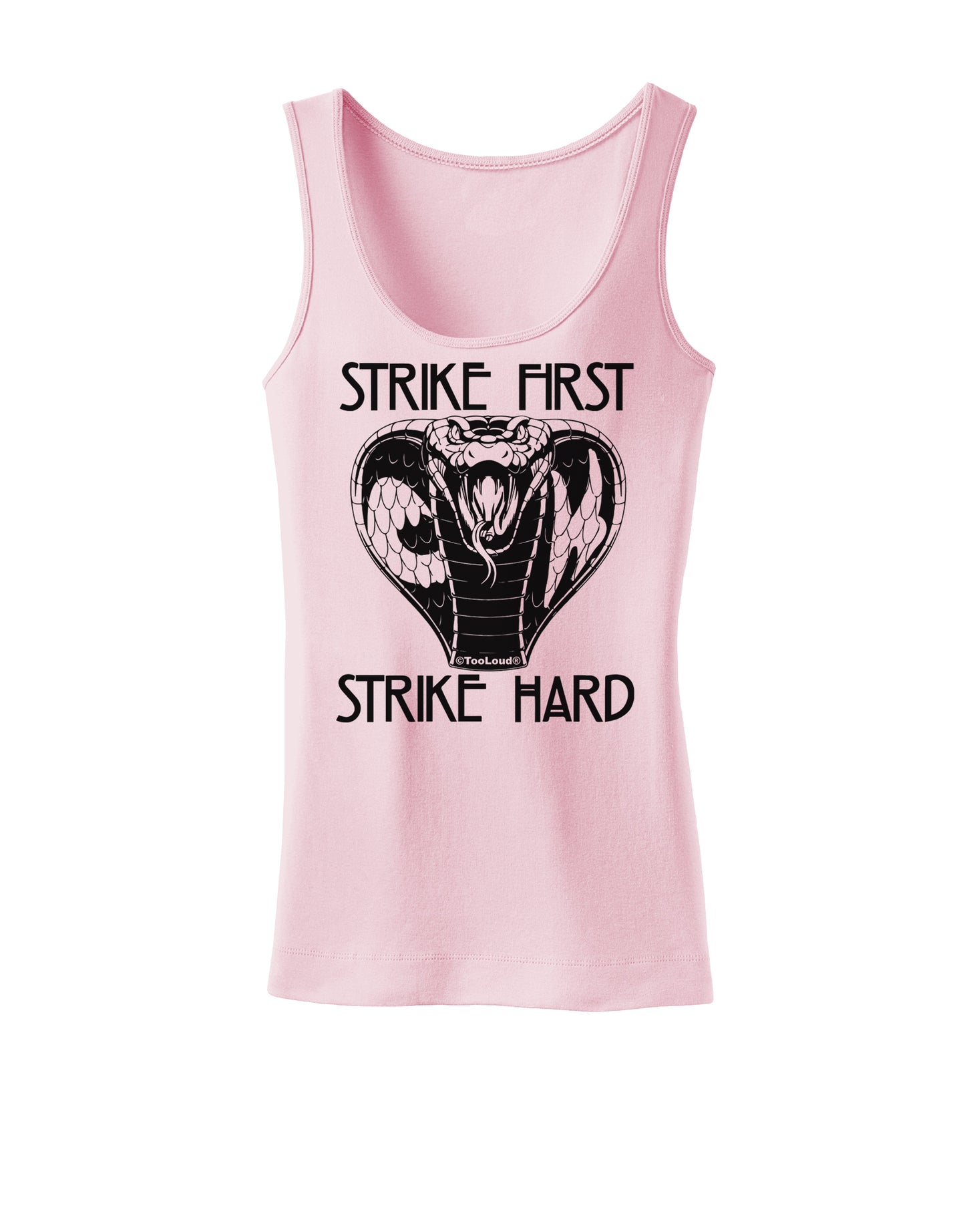 Strike First Strike Hard Cobra Womens Petite Tank Top-Womens Tank Tops-TooLoud-SoftPink-X-Small-Davson Sales