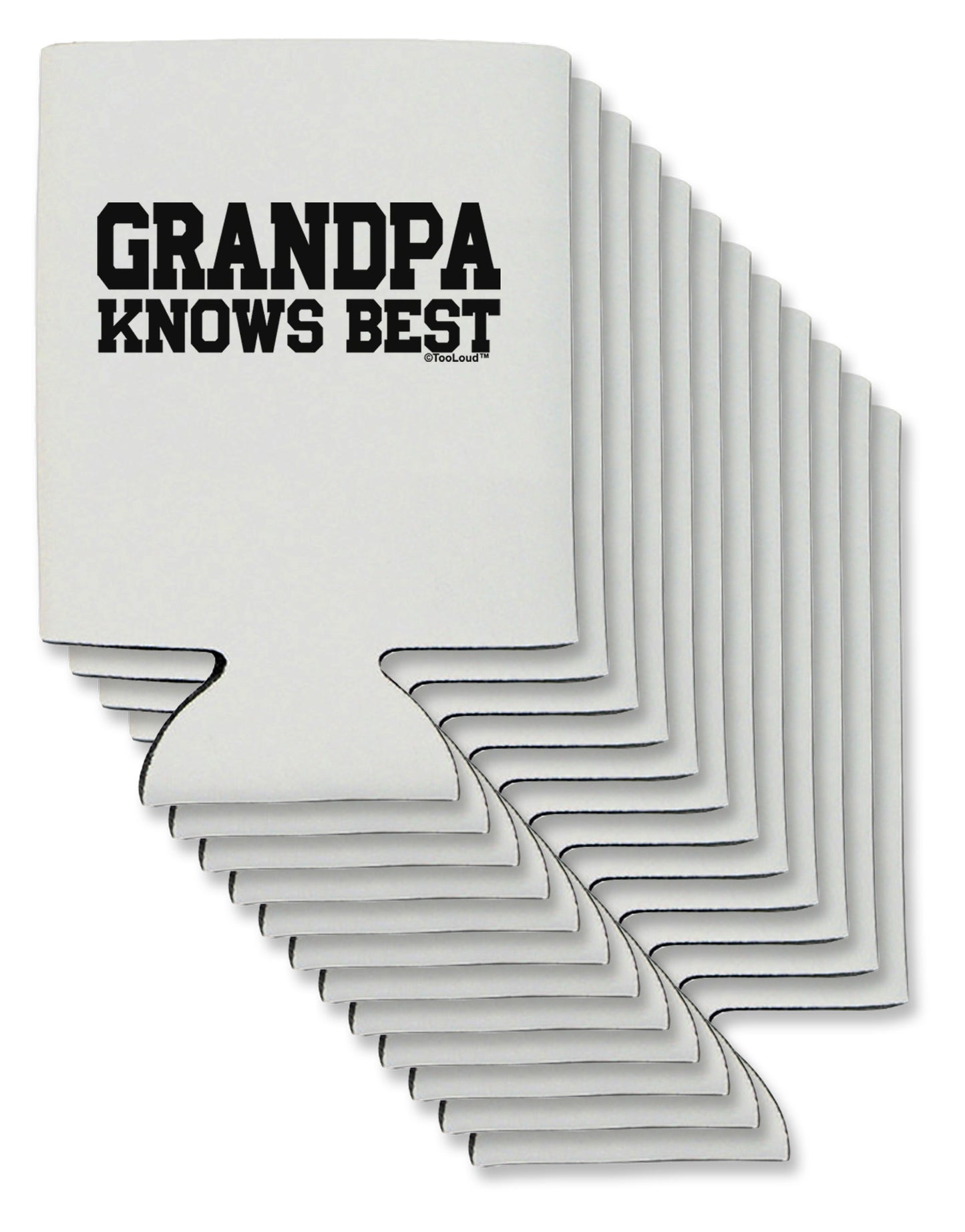 Grandpa Knows Best Can / Bottle Insulator Coolers by TooLoud-Can Coolie-TooLoud-12-Davson Sales