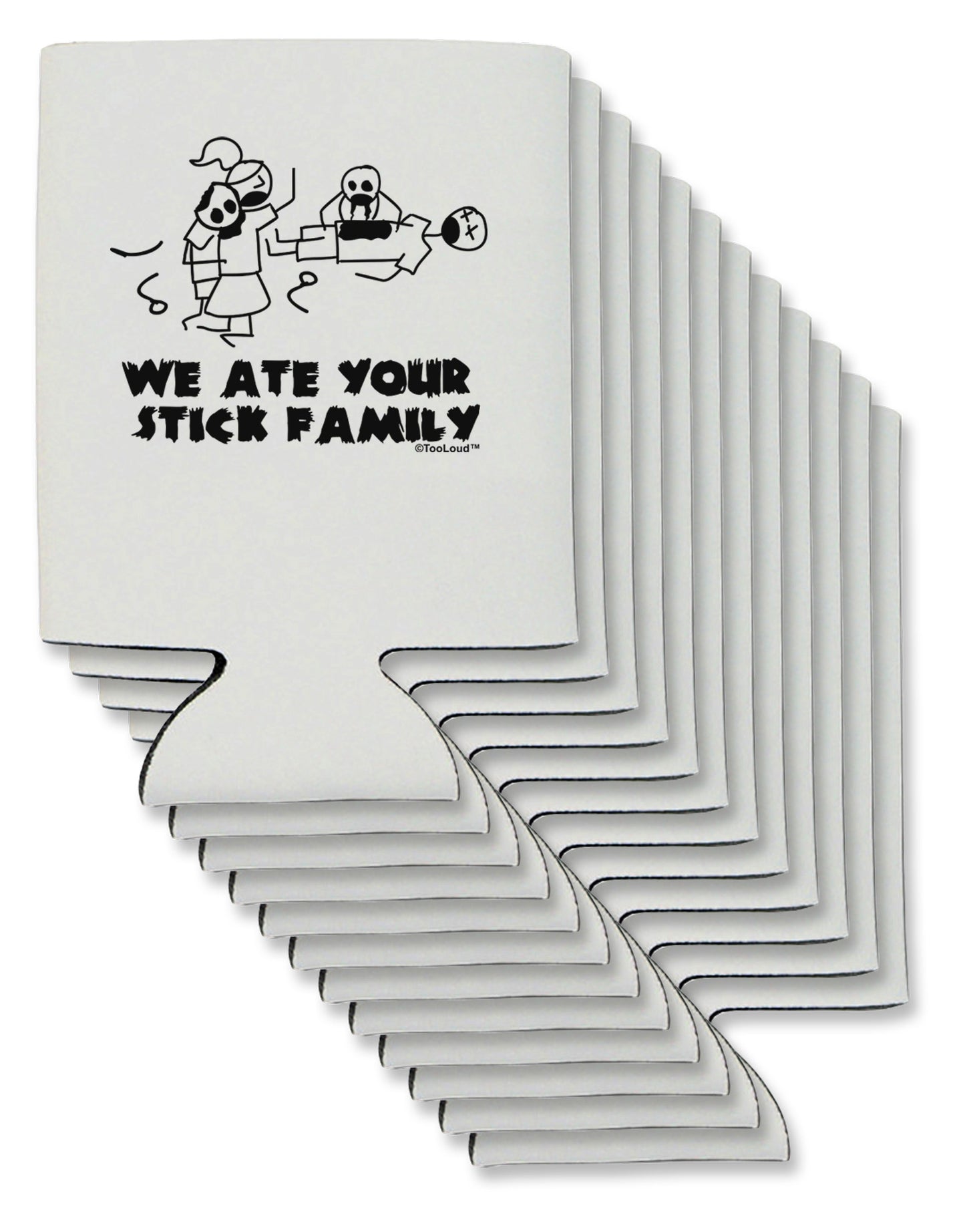 We Ate Your Stick Family - Funny Can / Bottle Insulator Coolers by TooLoud-Can Coolie-TooLoud-12-Davson Sales
