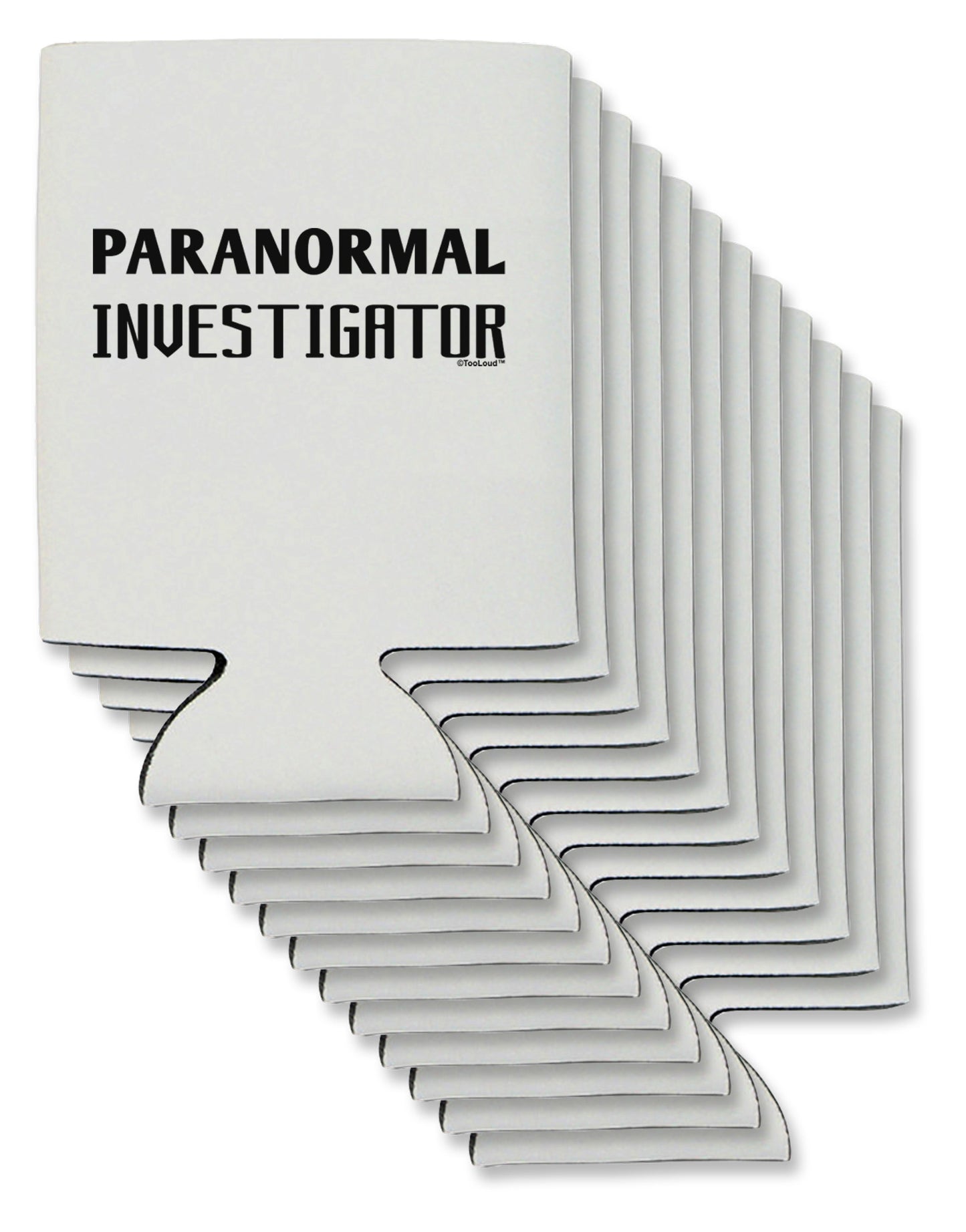 Paranormal Investigator Can / Bottle Insulator Coolers-Can Coolie-TooLoud-12-Davson Sales