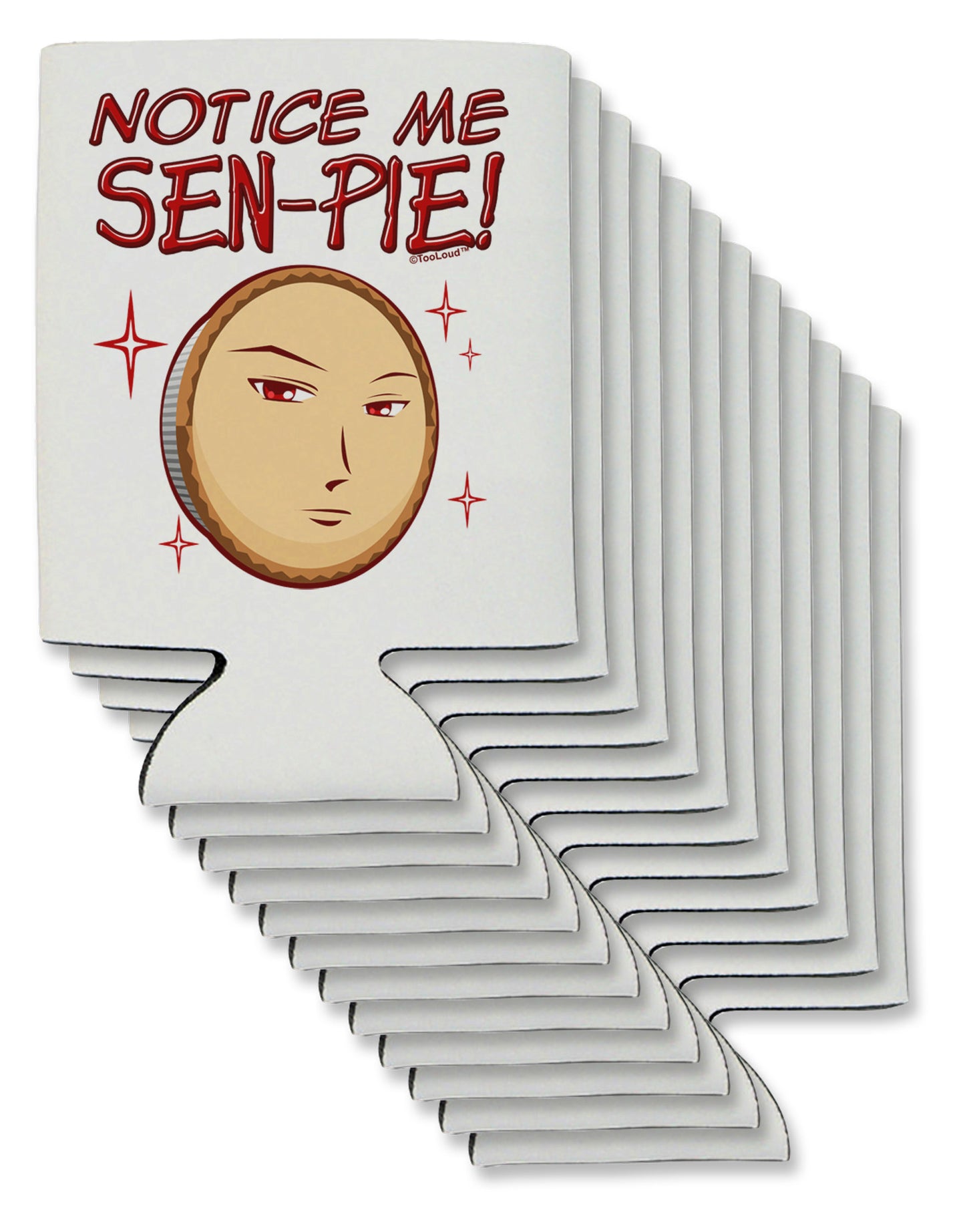 Notice Me Sen-pie Can / Bottle Insulator Coolers-Can Coolie-TooLoud-12 Pieces-Davson Sales