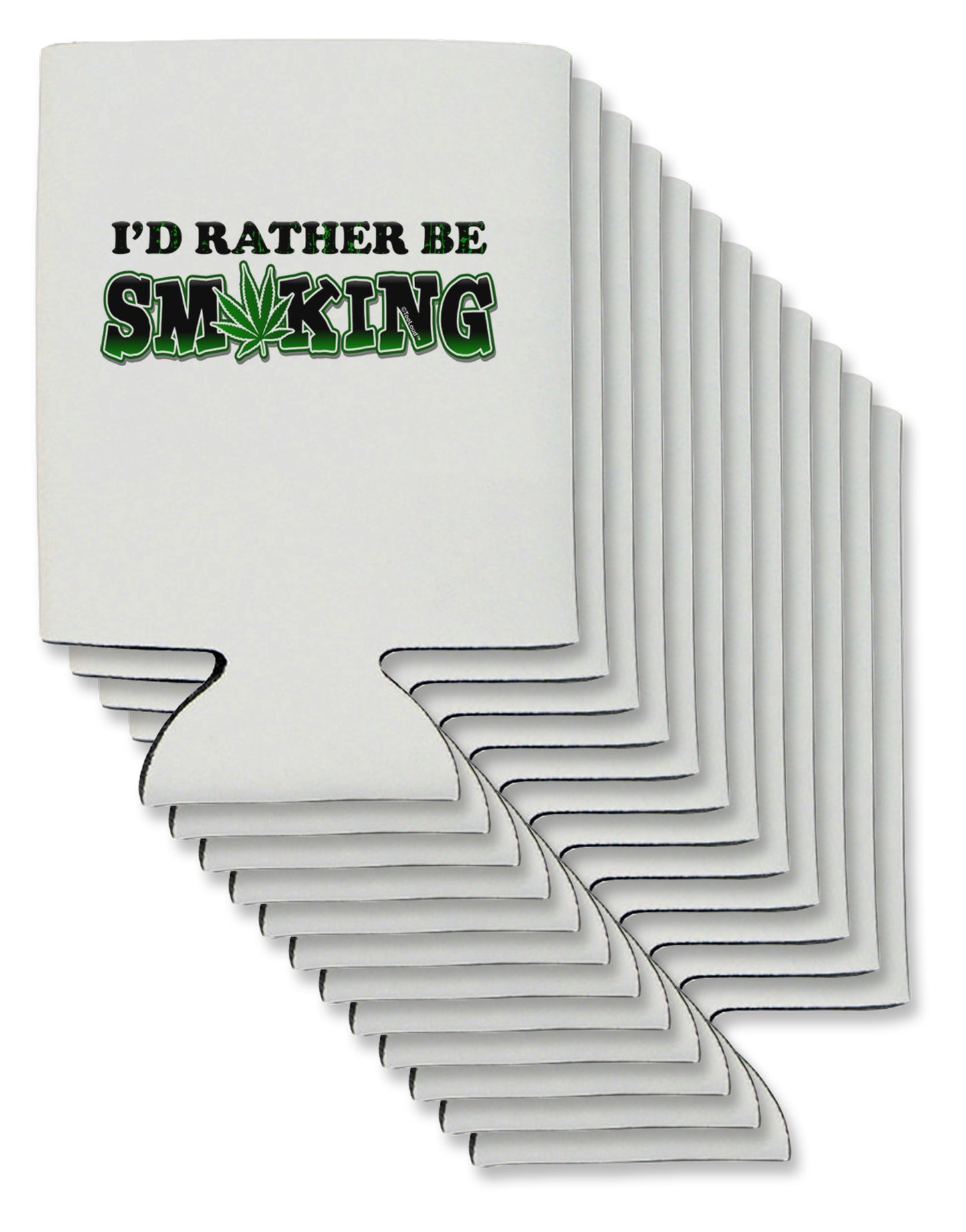 I'd Rather Be Smoking Can / Bottle Insulator Coolers-Can Coolie-TooLoud-12-Davson Sales
