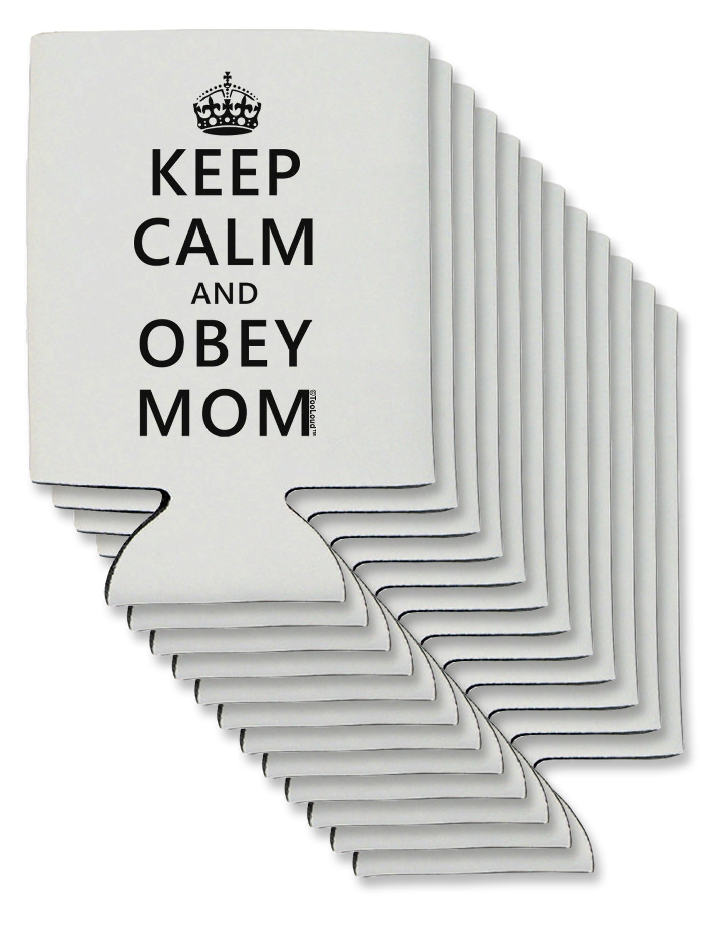 Keep Calm and Obey Mom Can / Bottle Insulator Coolers-Can Coolie-TooLoud-12 Pieces-Davson Sales