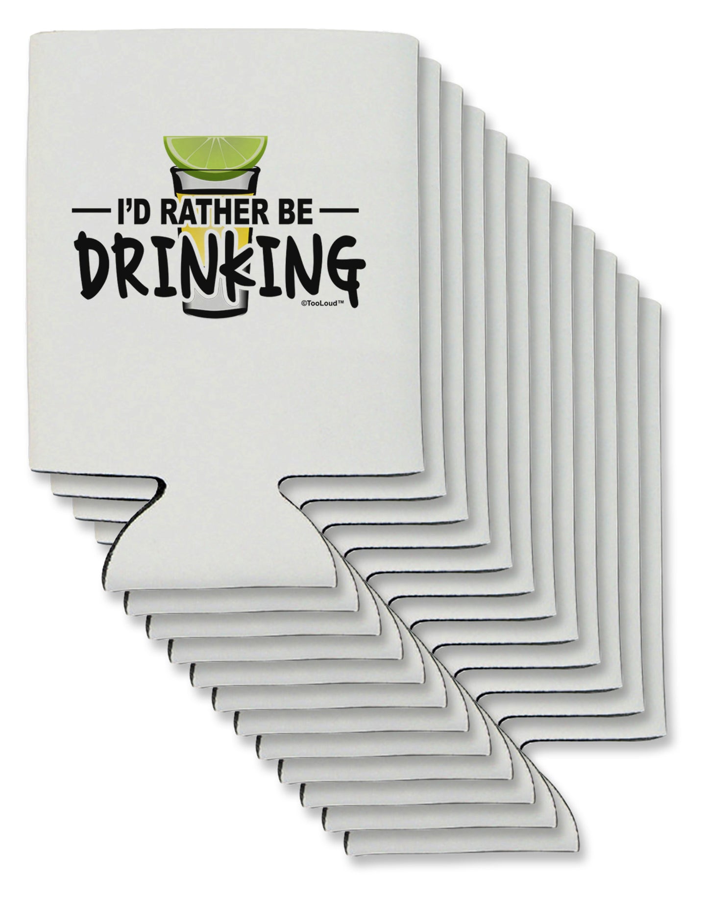 I'd Rather Be Drinking Can / Bottle Insulator Coolers-Can Coolie-TooLoud-12-Davson Sales