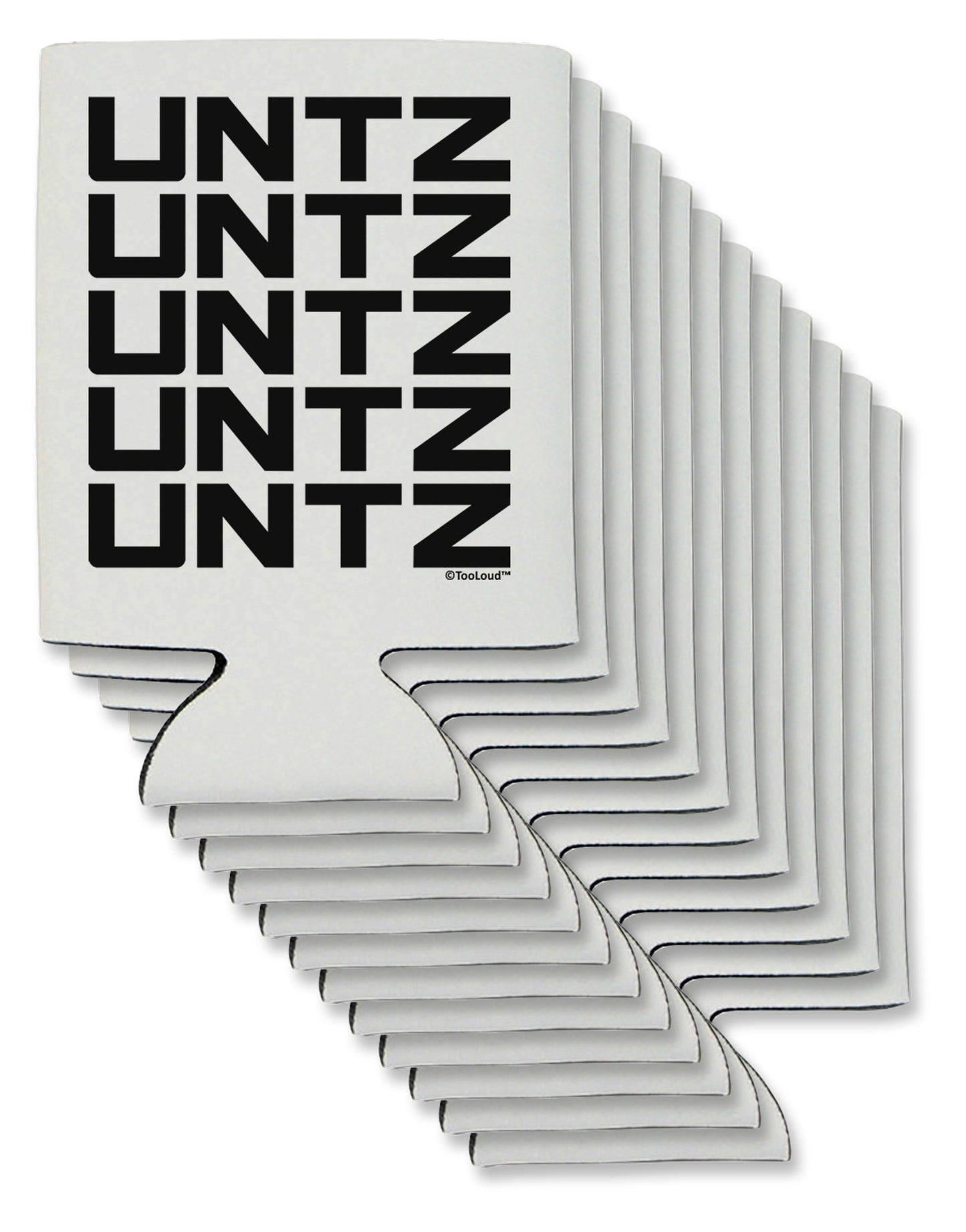 Untz Untz Untz Untz Untz EDM Design Can / Bottle Insulator Coolers-Can Coolie-TooLoud-12-Davson Sales