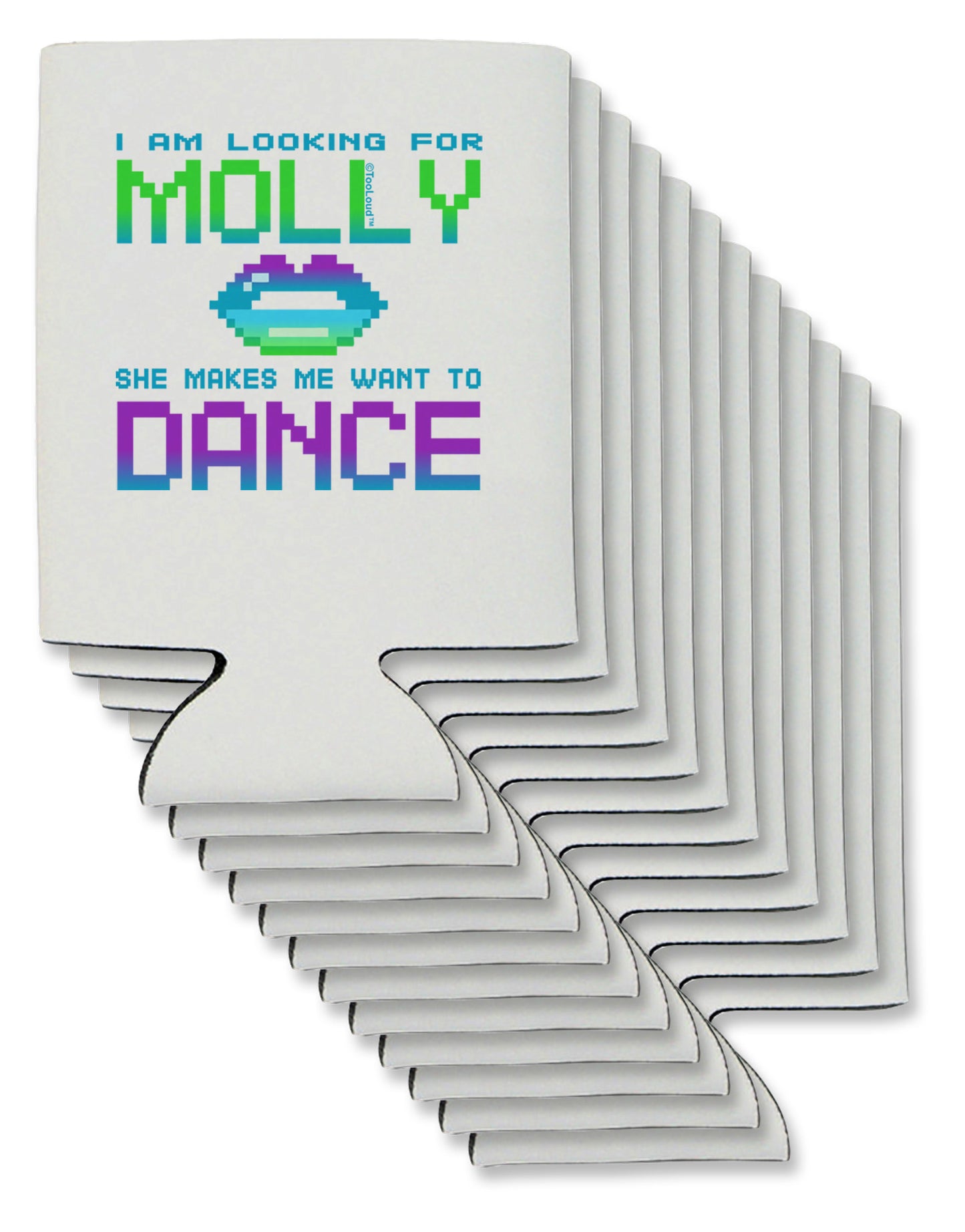 Looking For Molly Can / Bottle Insulator Coolers-Can Coolie-TooLoud-12-Davson Sales
