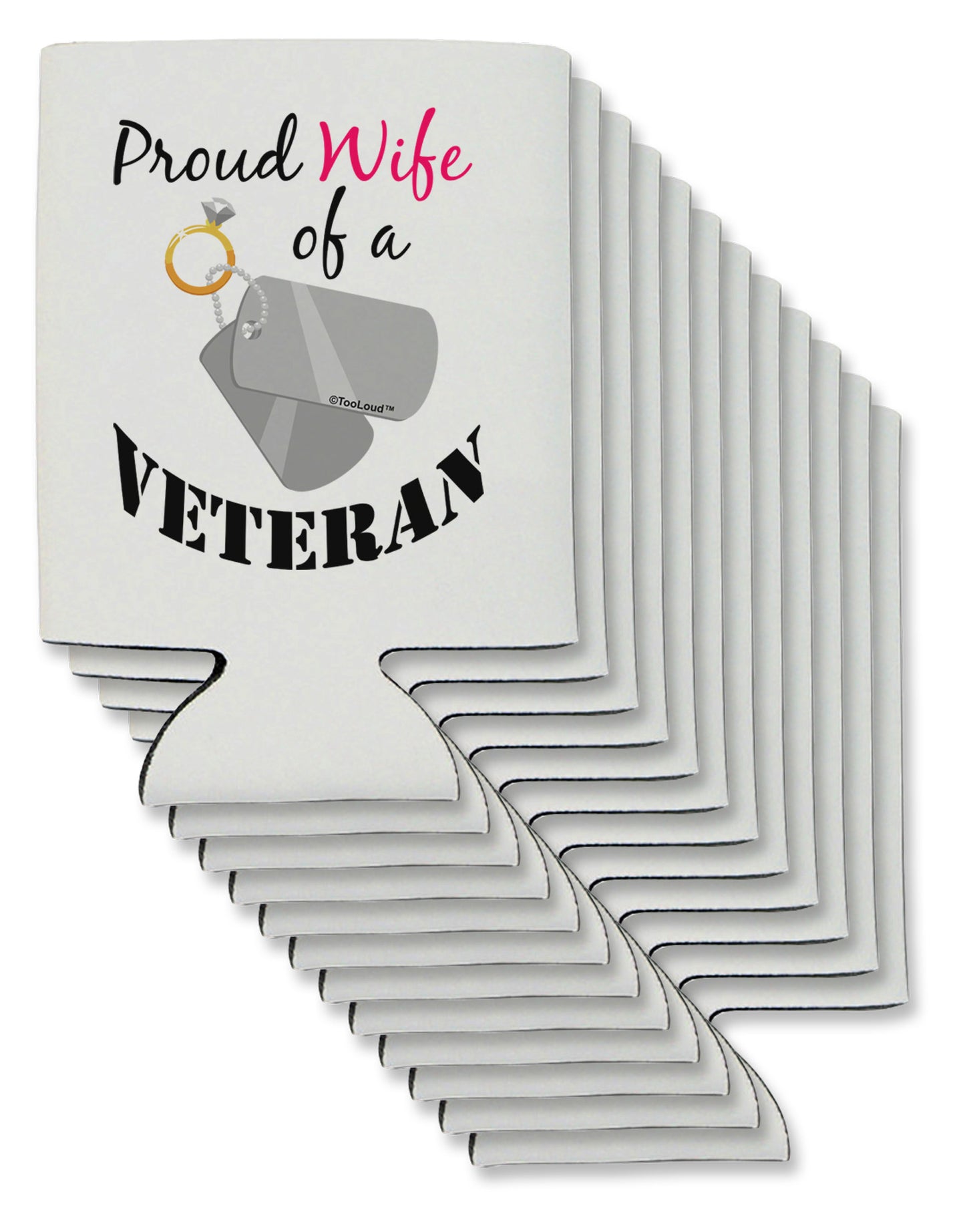 Wife of Veteran Can / Bottle Insulator Coolers-Can Coolie-TooLoud-12-Davson Sales