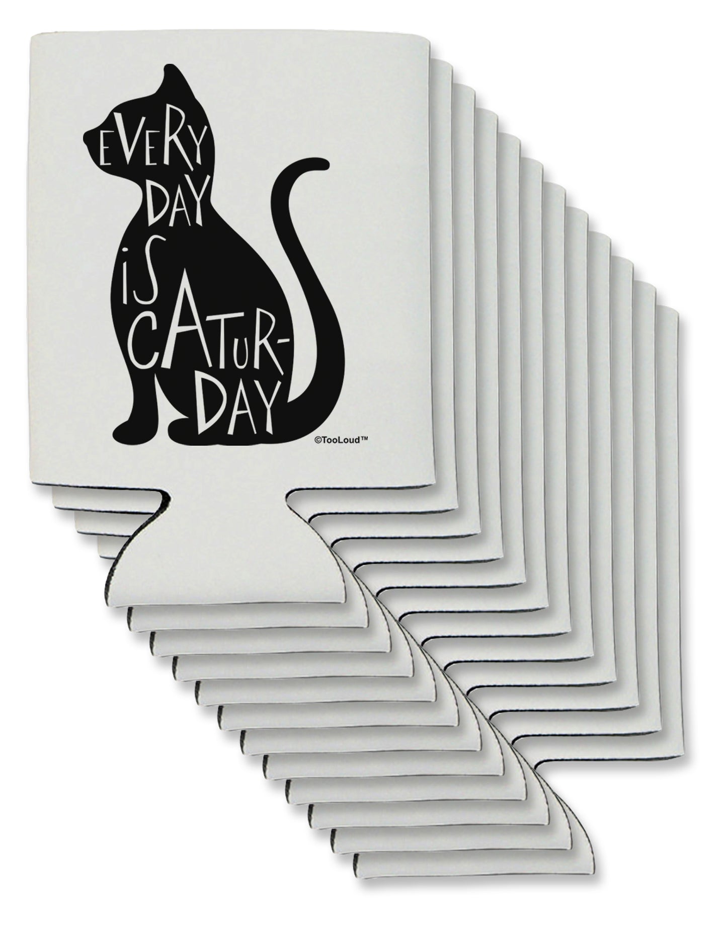 Every Day Is Caturday Cat Silhouette Can / Bottle Insulator Coolers by TooLoud-Can Coolie-TooLoud-12-Davson Sales