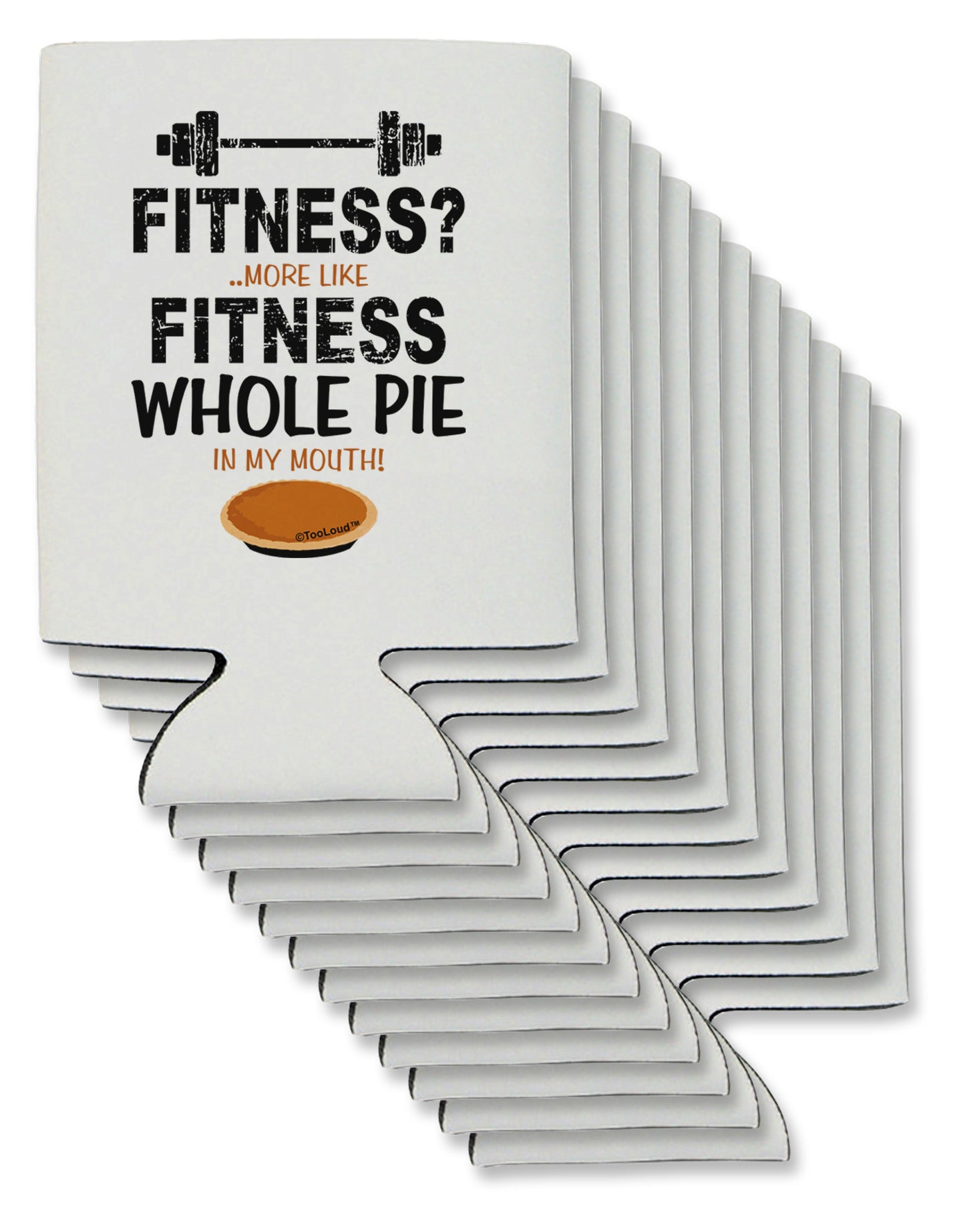 Fitness Whole Pie Can / Bottle Insulator Coolers-Can Coolie-TooLoud-12-Davson Sales