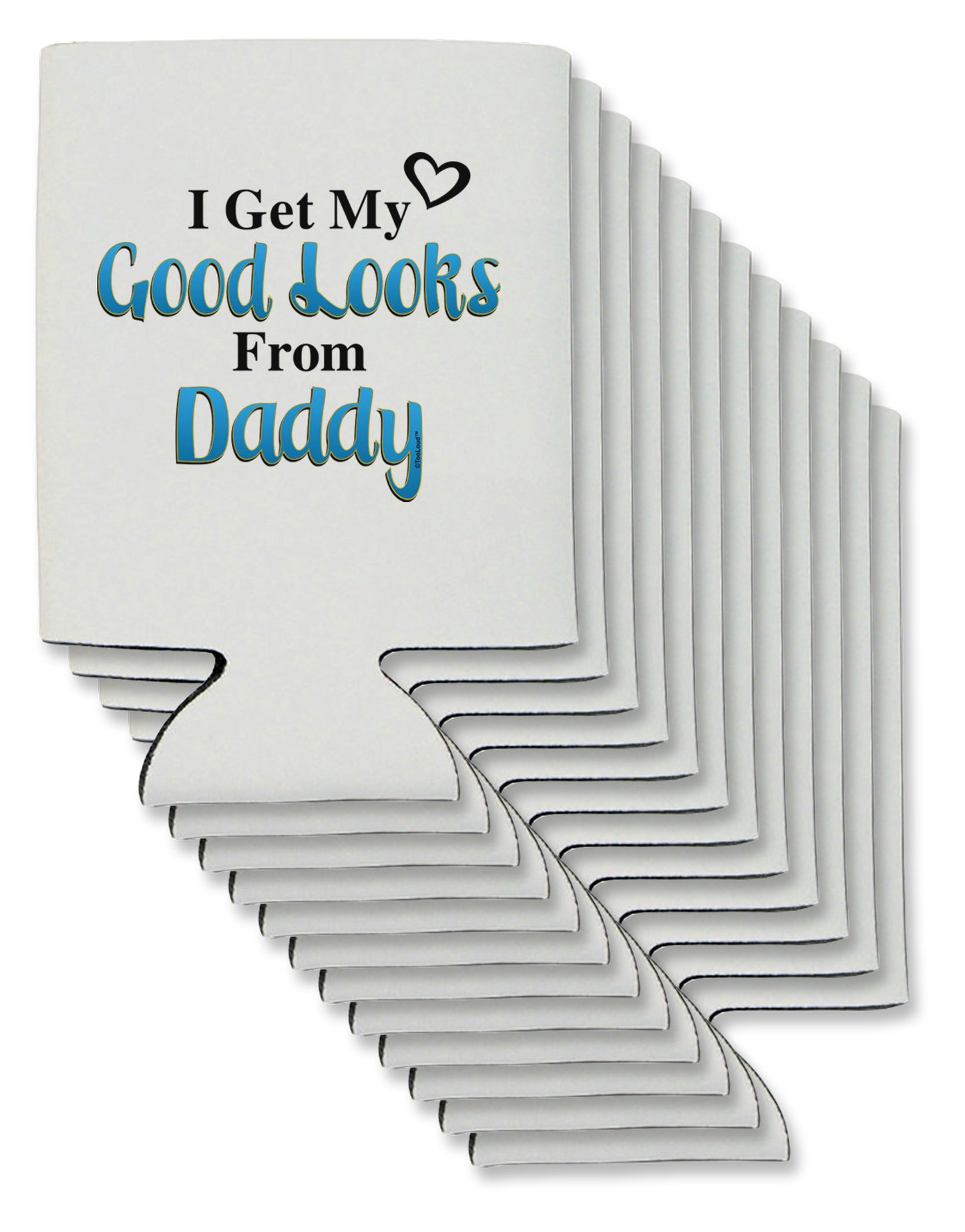 Good Looks From Daddy Can / Bottle Insulator Coolers-Can Coolie-TooLoud-12-Davson Sales