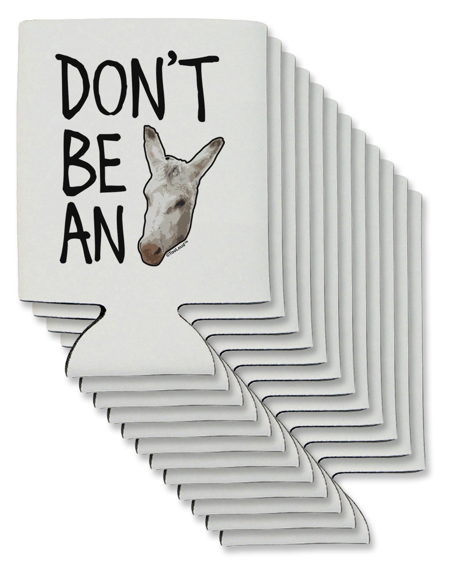 Don't Be An Ass Can / Bottle Insulator Coolers-Can Coolie-TooLoud-12-Davson Sales