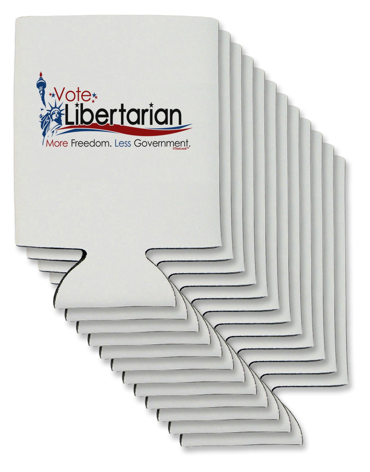 Libertarian Slogan Can / Bottle Insulator Coolers-Can Coolie-TooLoud-12-Davson Sales