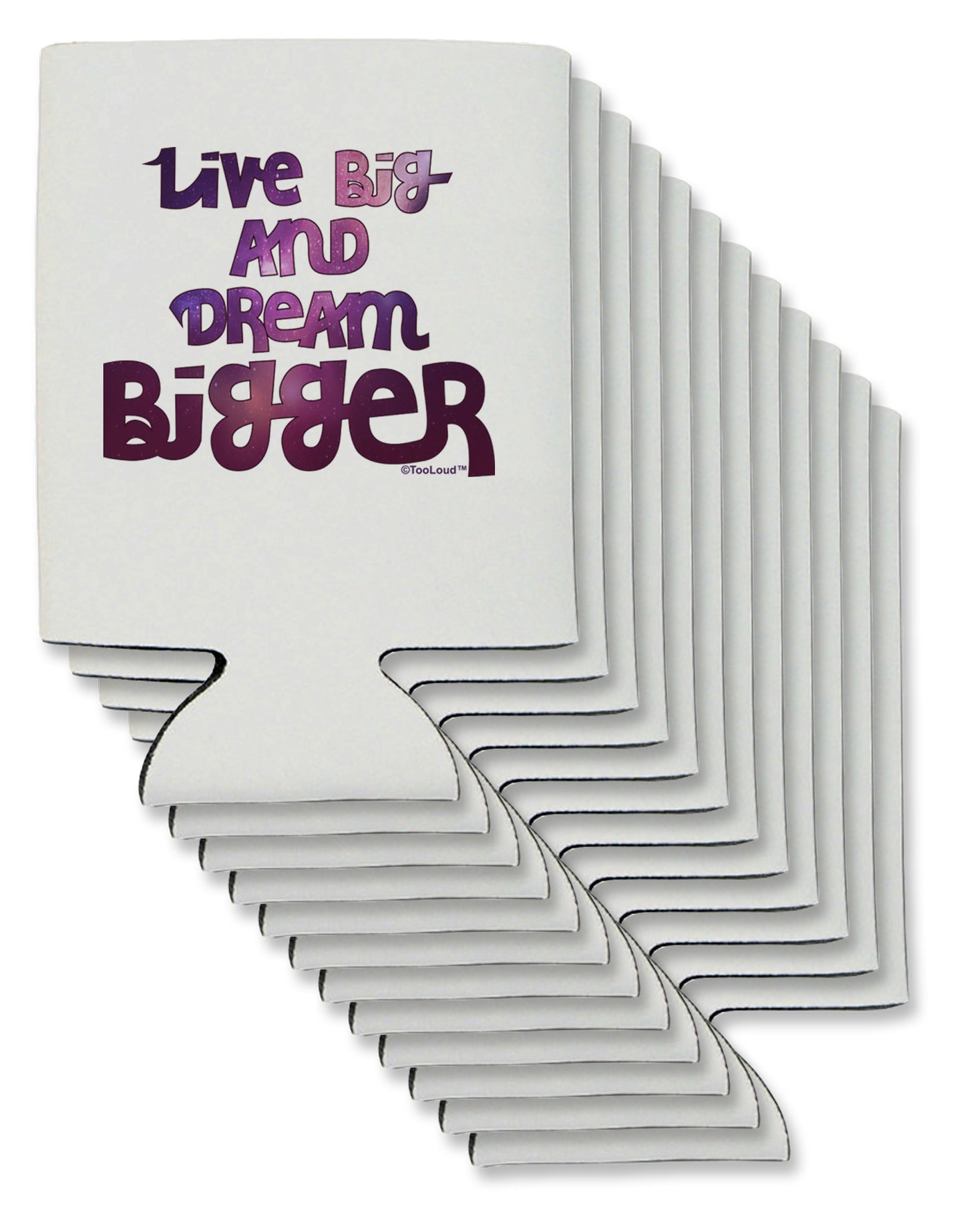 Live Big & Dream Bigger Can / Bottle Insulator Coolers-Can Coolie-TooLoud-12-Davson Sales