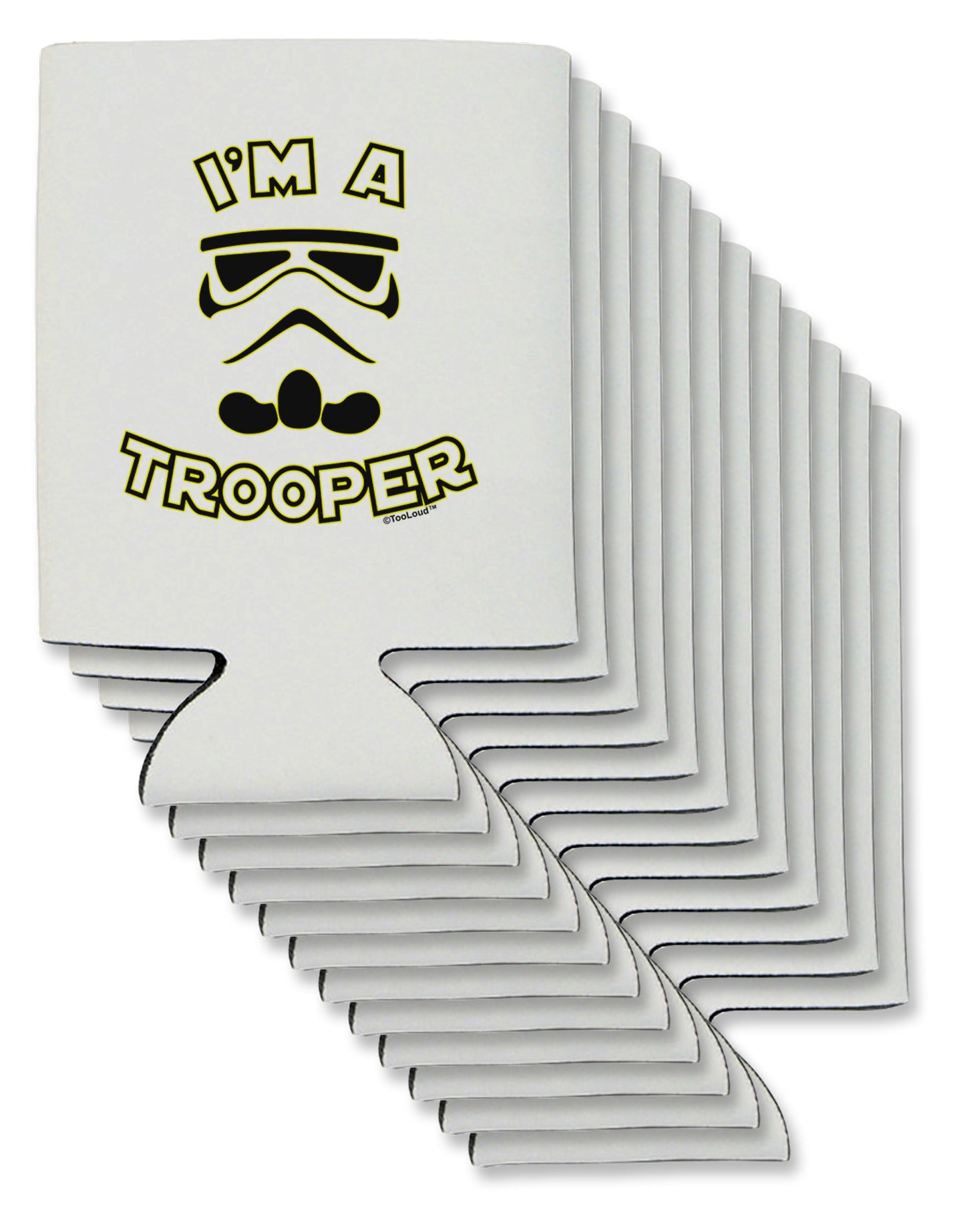 I'm A Trooper Can / Bottle Insulator Coolers-Can Coolie-TooLoud-12-Davson Sales