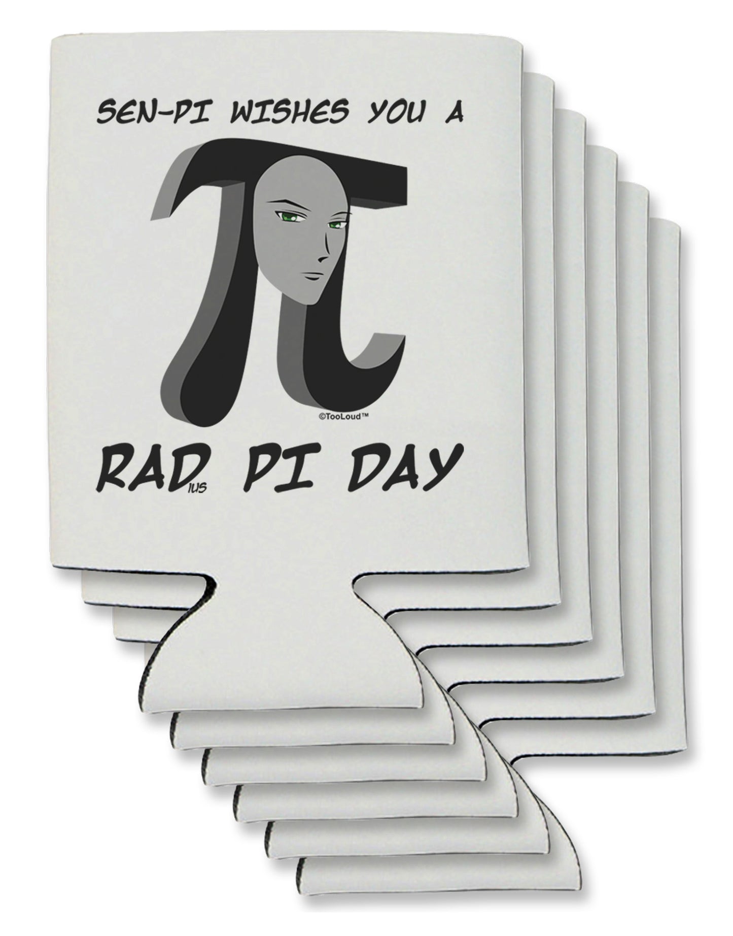 Sen-Pi Wishes You a Rad Pi Day Can / Bottle Insulator Coolers-Can Coolie-TooLoud-6-Davson Sales