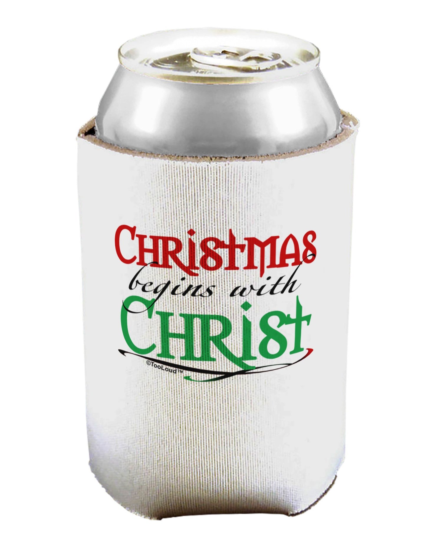 Begins With Christ Text Can / Bottle Insulator Coolers-Can Coolie-TooLoud-1-Davson Sales