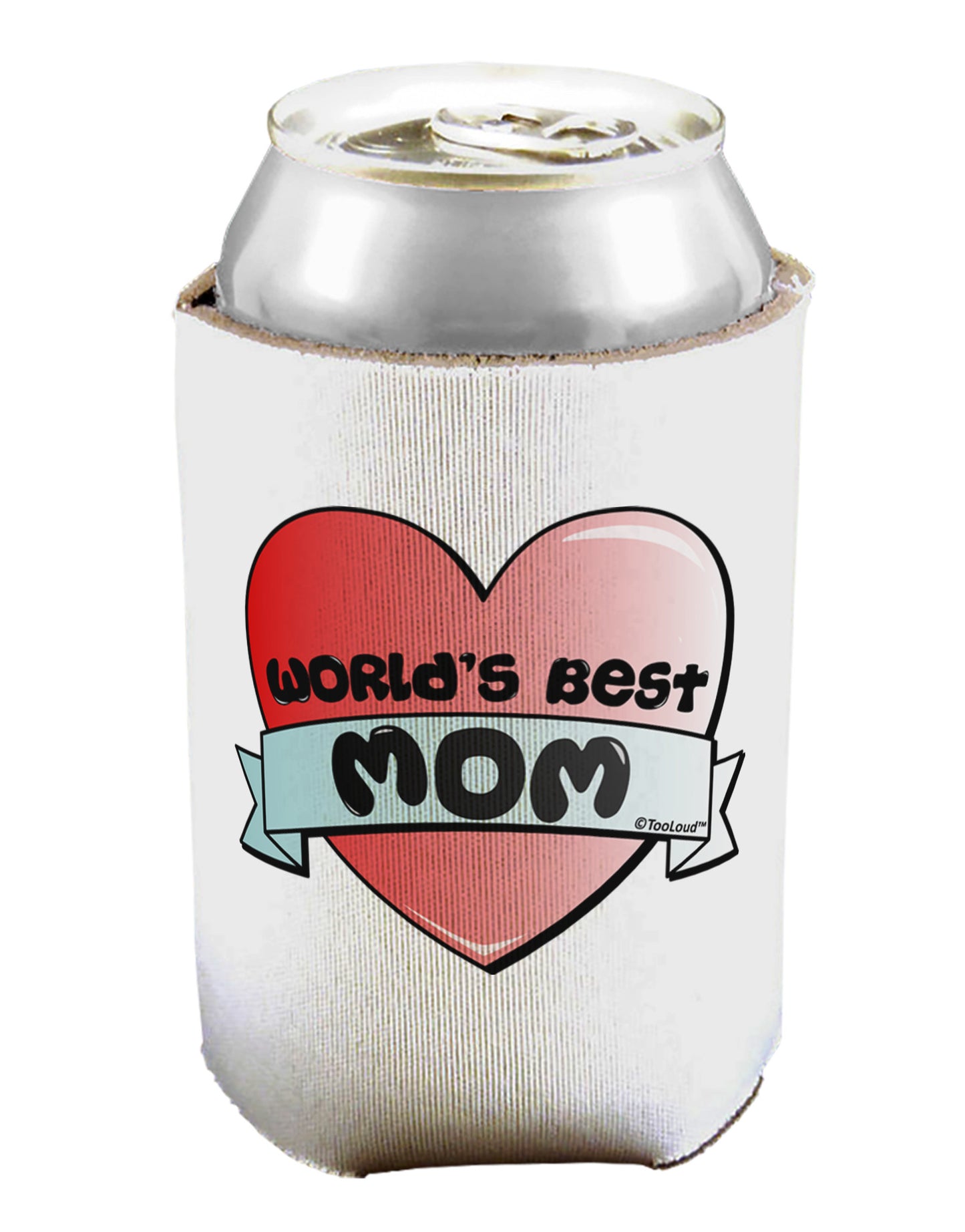 World's Best Mom - Heart Banner Design Can / Bottle Insulator Coolers by TooLoud-Can Coolie-TooLoud-1-Davson Sales