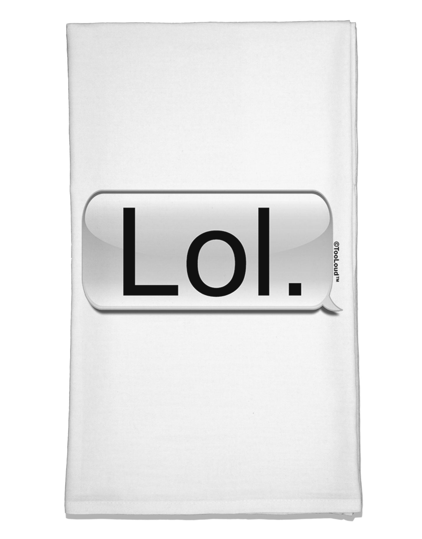 Lol Text Bubble Flour Sack Dish Towels-Flour Sack Dish Towel-TooLoud-White-Davson Sales