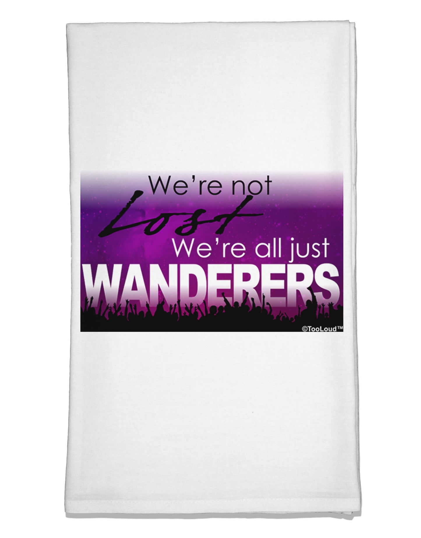 We're All Just Wanderers Flour Sack Dish Towels-Flour Sack Dish Towel-TooLoud-White-Davson Sales