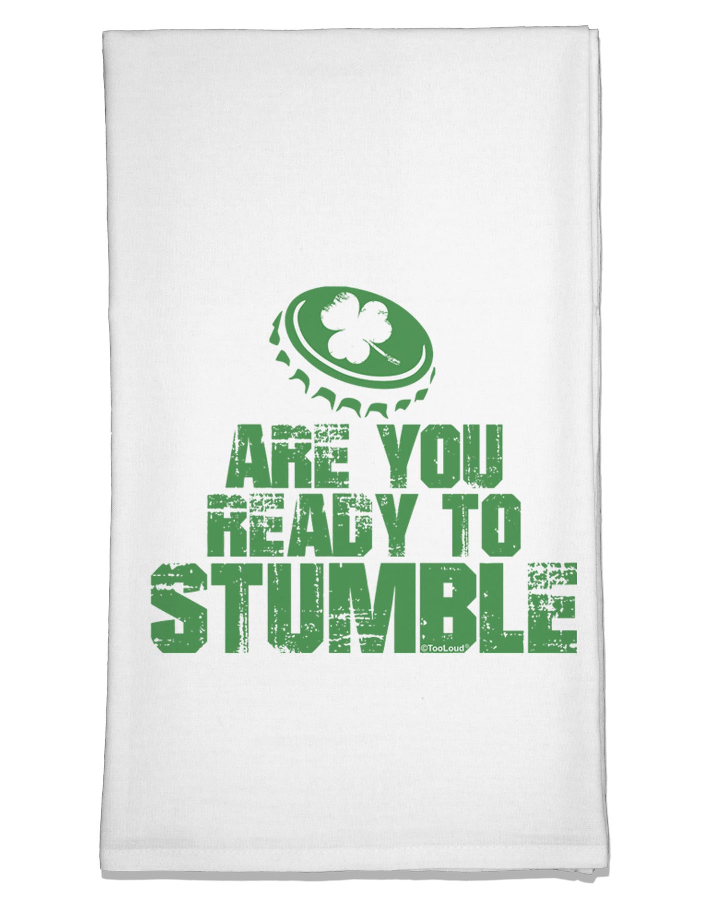 Are You Ready To Stumble Funny Flour Sack Dish Towel by TooLoud-Flour Sack Dish Towel-TooLoud-White-Davson Sales