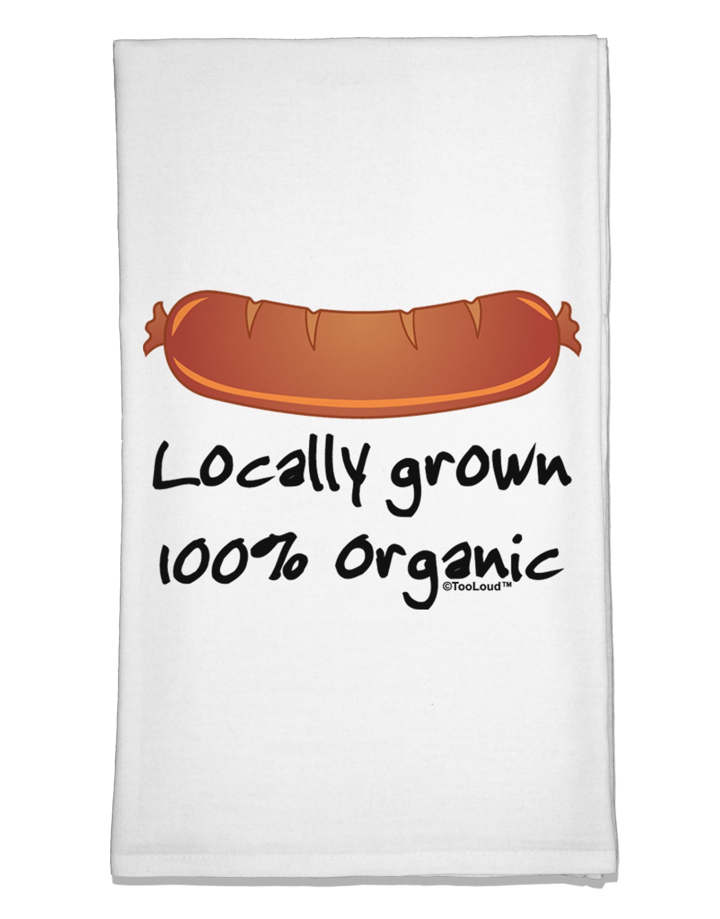 Locally Grown Organic Sausage Flour Sack Dish Towels-Flour Sack Dish Towel-TooLoud-White-Davson Sales