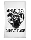 Strike First Strike Hard Cobra Flour Sack Dish Towel-Flour Sack Dish Towel-TooLoud-Davson Sales