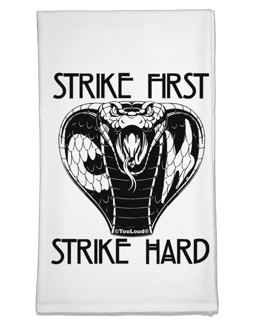 Strike First Strike Hard Cobra Flour Sack Dish Towel-Flour Sack Dish Towel-TooLoud-Davson Sales