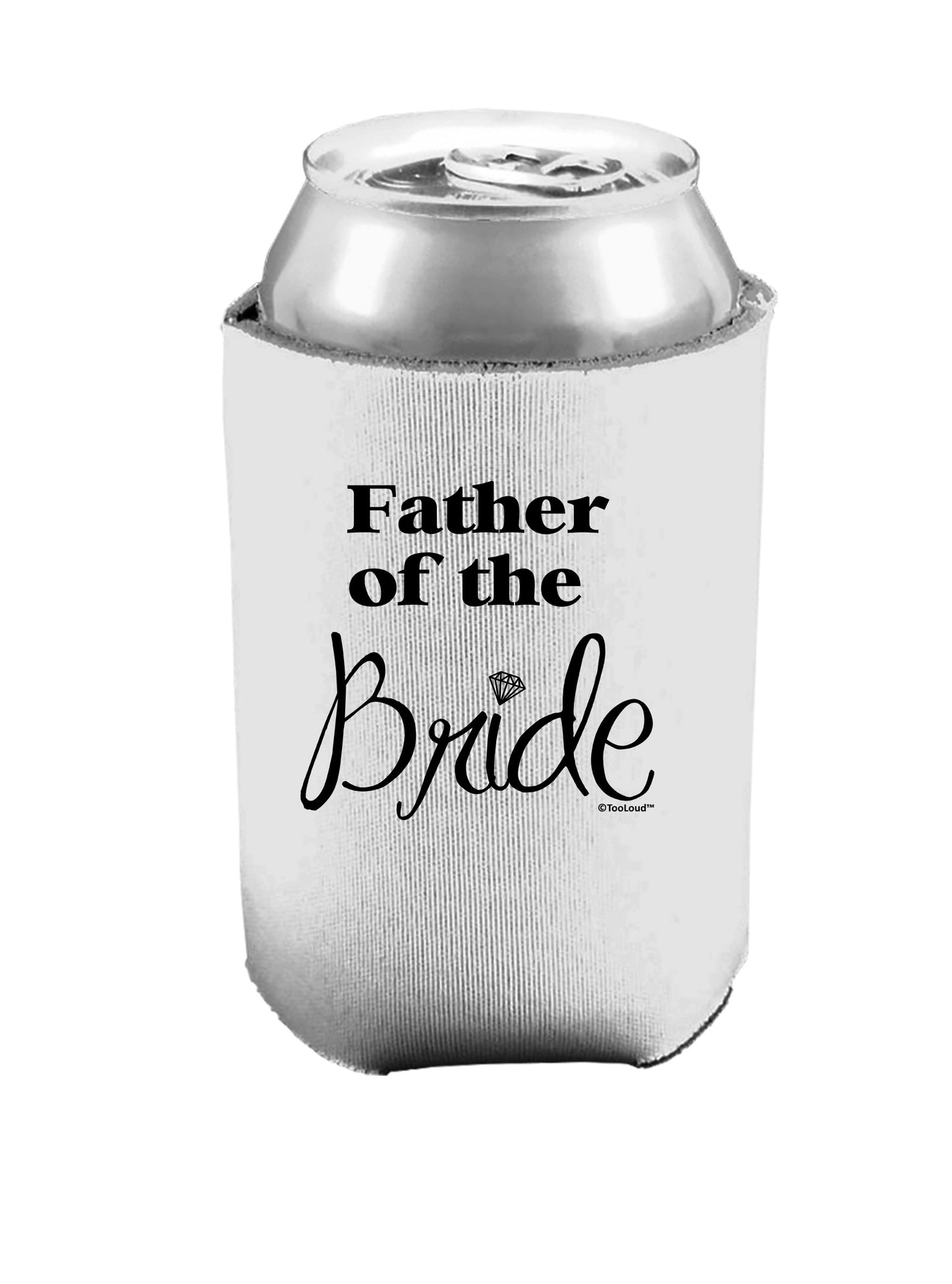 Father of the Bride Can Cooler-can cooler-TooLoud-Davson Sales