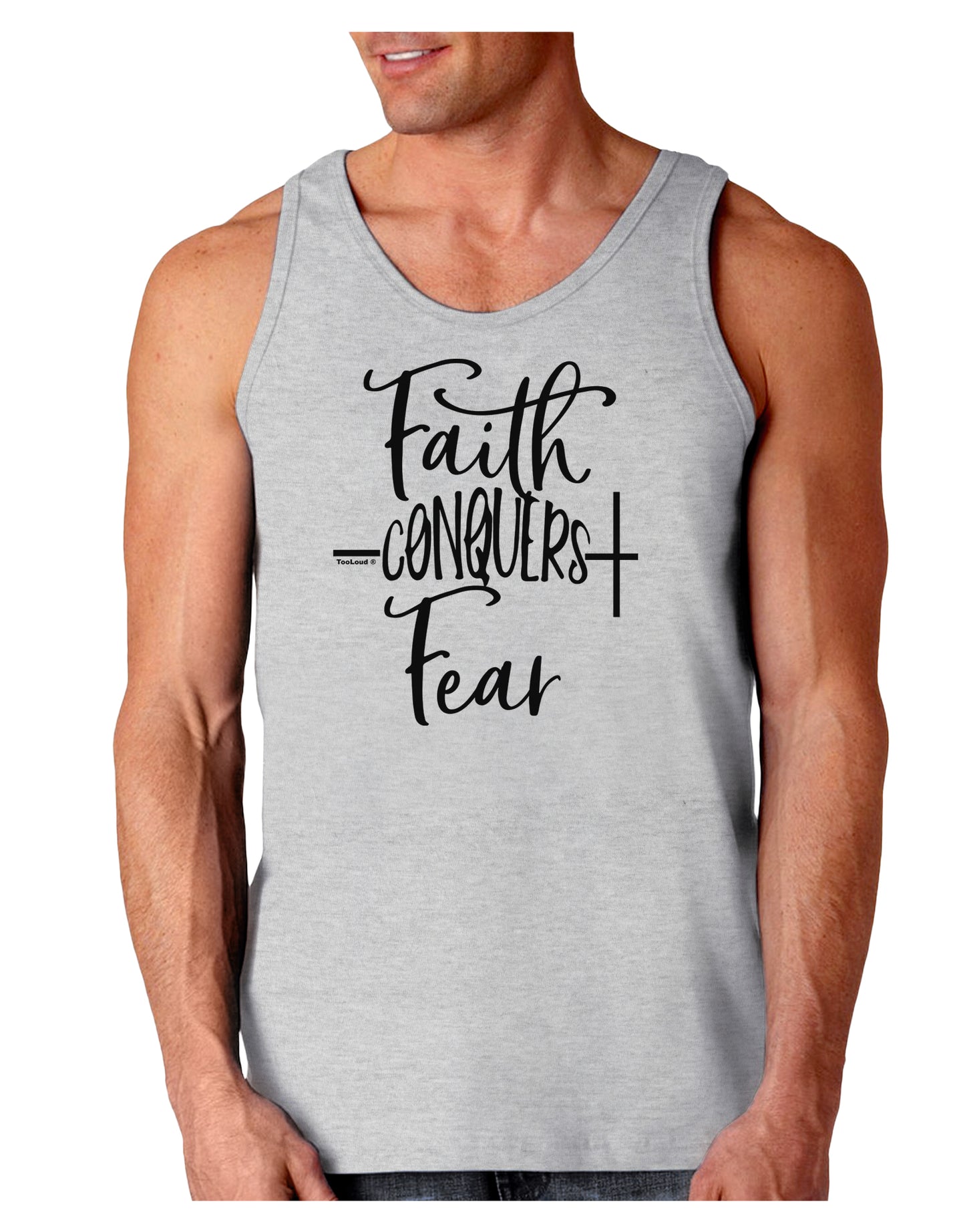 Faith Conquers Fear Loose Tank Top-Mens-LooseTanktops-TooLoud-AshGray-Small-Davson Sales