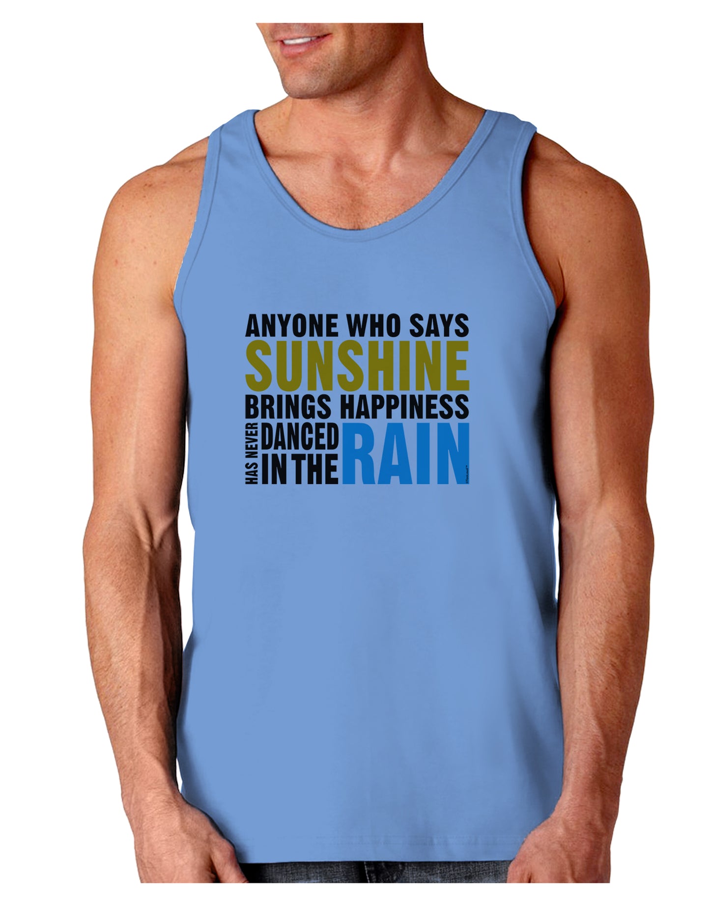 Anyone Who Says Sunshine Inspirational Quote Loose Tank Top-Loose Tank Top-TooLoud-CarolinaBlue-Small-Davson Sales